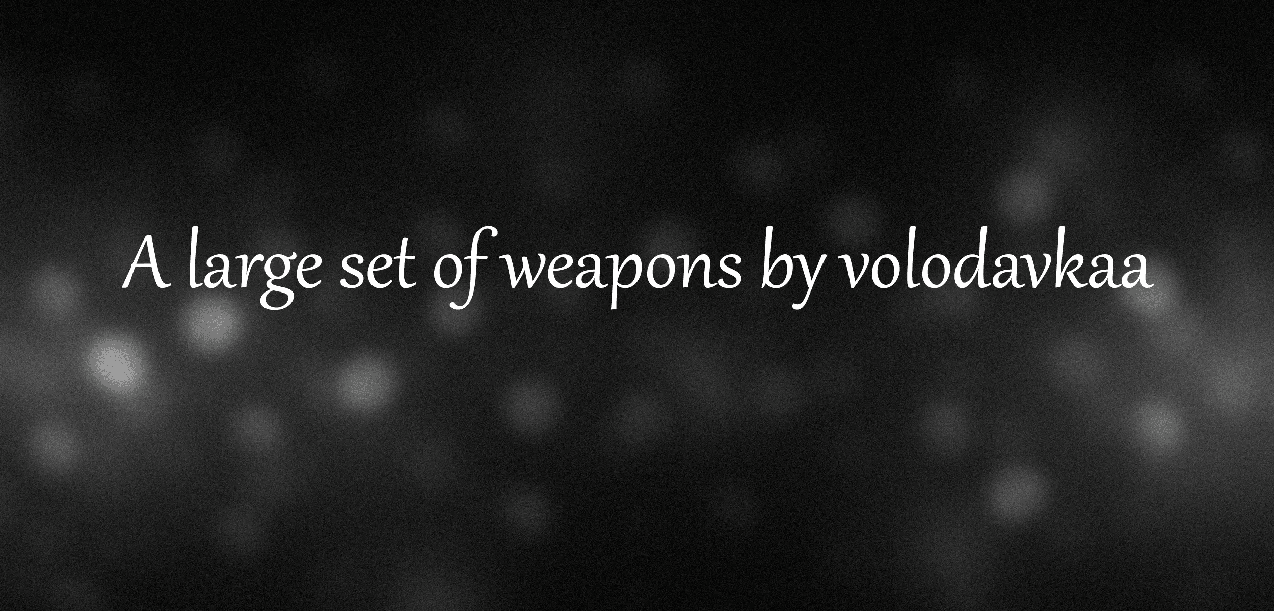 A large set of weapons Part1 - Part2 mod for The Elder Scrolls V: Skyrim Special Edition