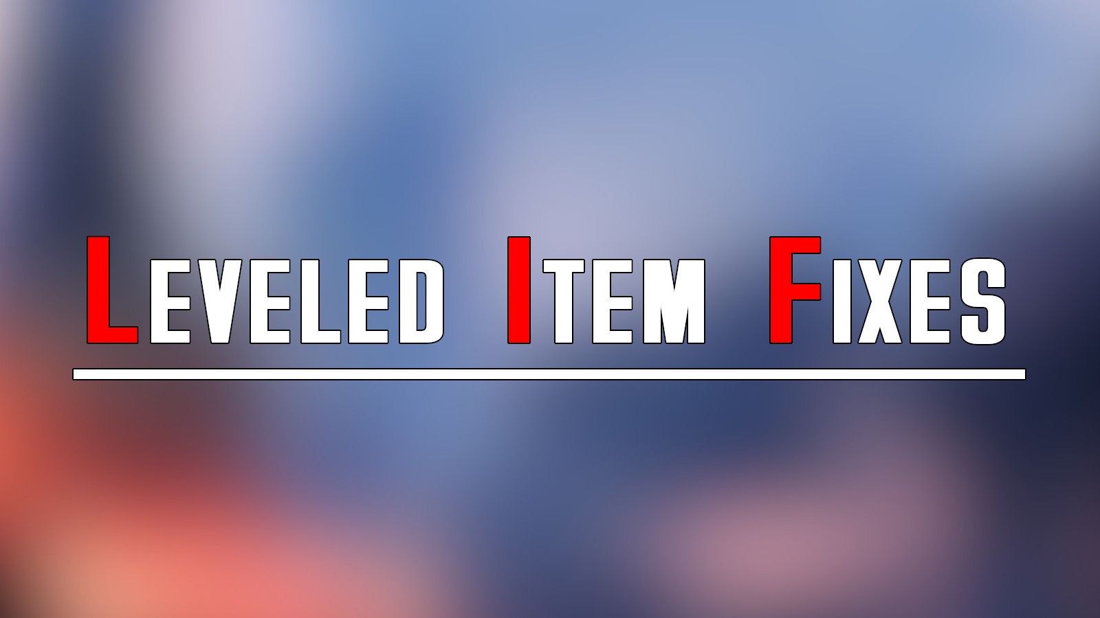 Leveled Item Fixes (LIF) mod for Fallout 4