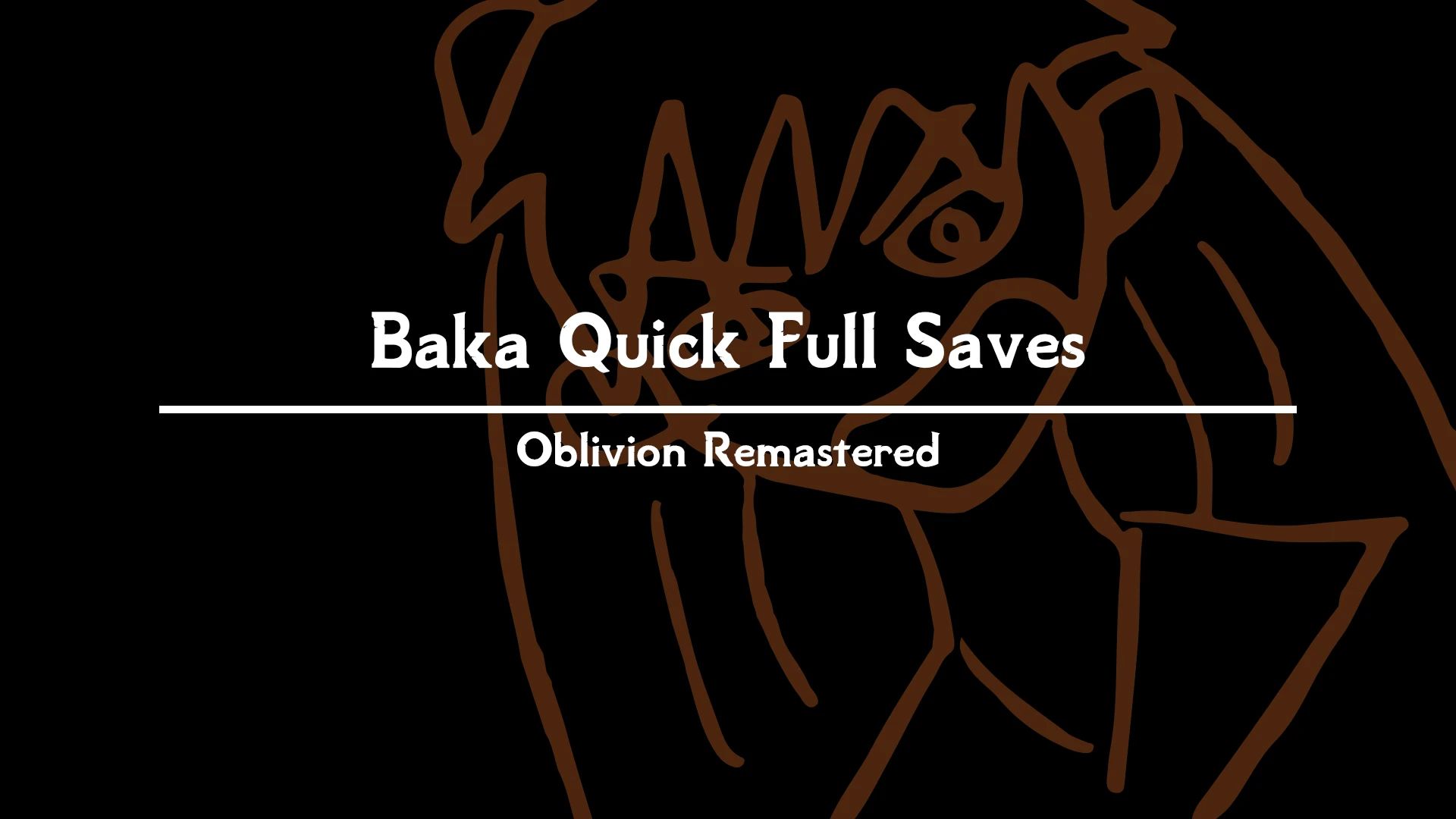 Baka Quick Full Saves mod for The Elder Scrolls IV: Oblivion Remastered