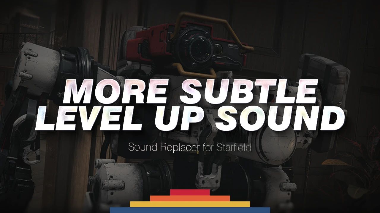 More Subtle Level Up Sounds (Less Orchestral - Immersive - Less Annoying) mod for Starfield