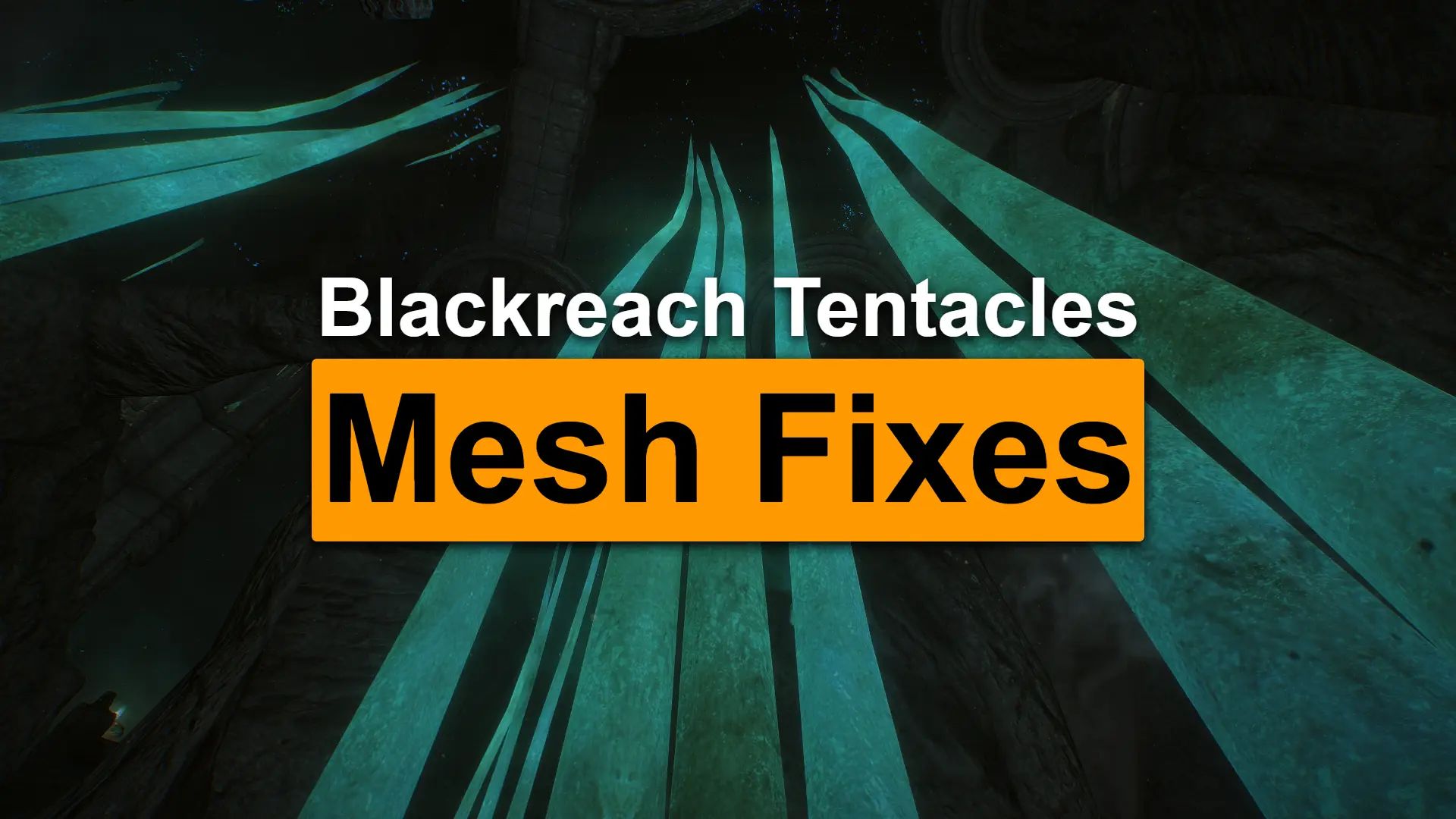 Blackreach Tentacle Mesh Fix mod for The Elder Scrolls V: Skyrim Special Edition