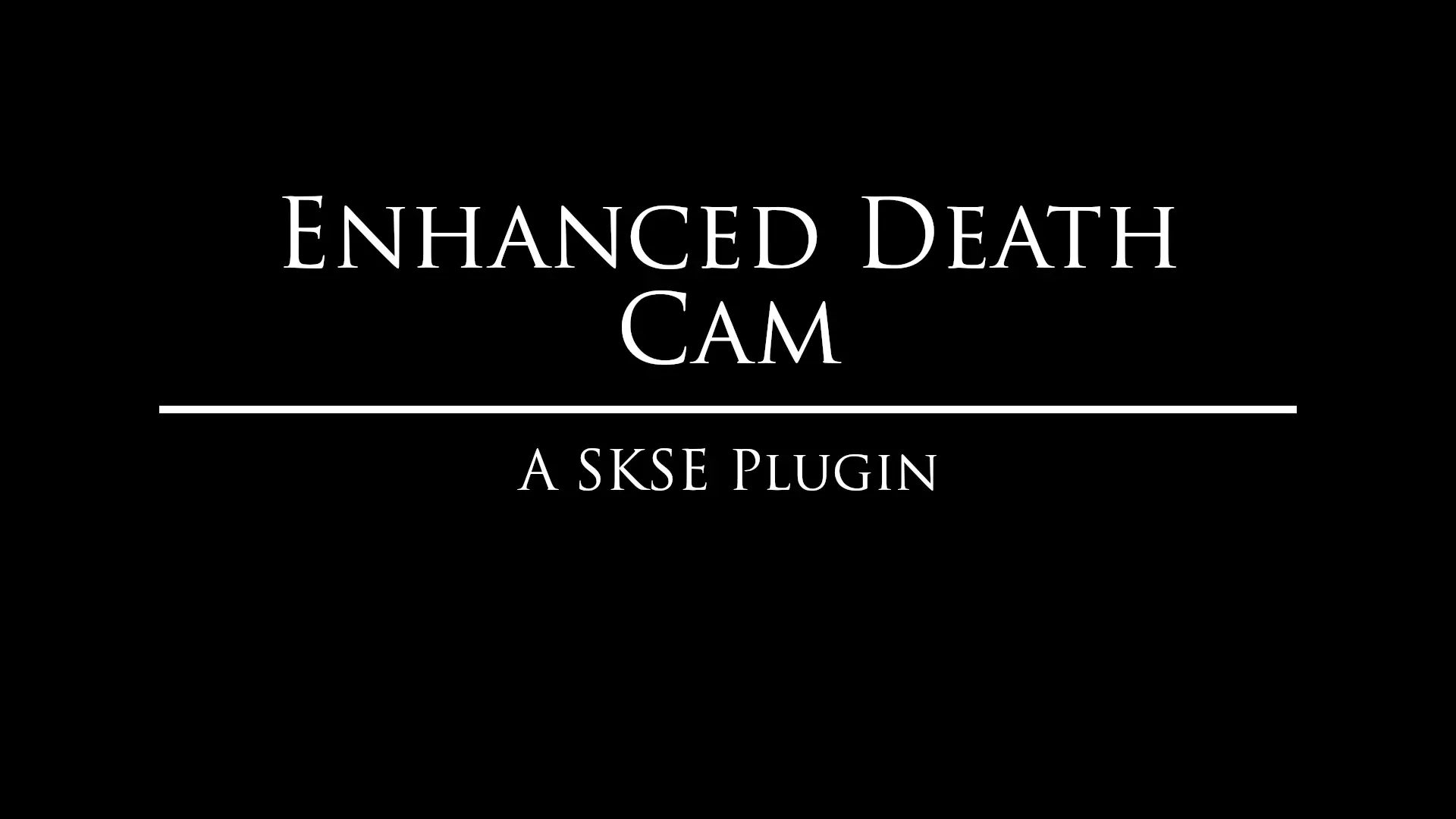 Enhanced Death Cam mod for The Elder Scrolls V: Skyrim Special Edition