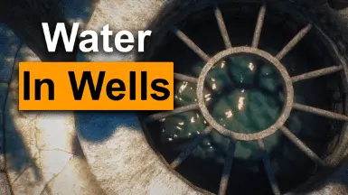 Water in Wells - mesh-only animated wells mod for The Elder Scrolls V: Skyrim Special Edition