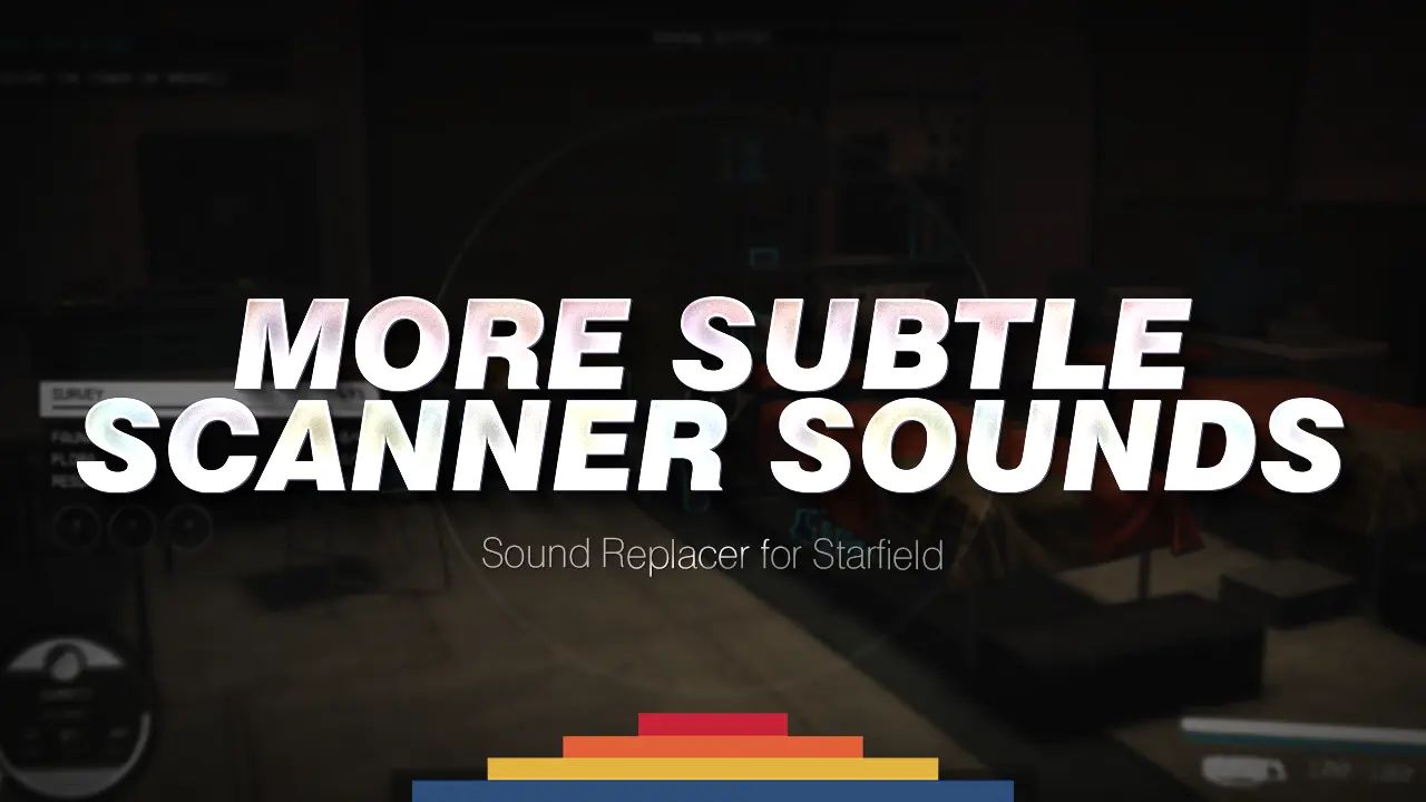 More Subtle Scanner Sounds (No High Pitch - Menus UI Interactions - Less Annoying) mod for Starfield