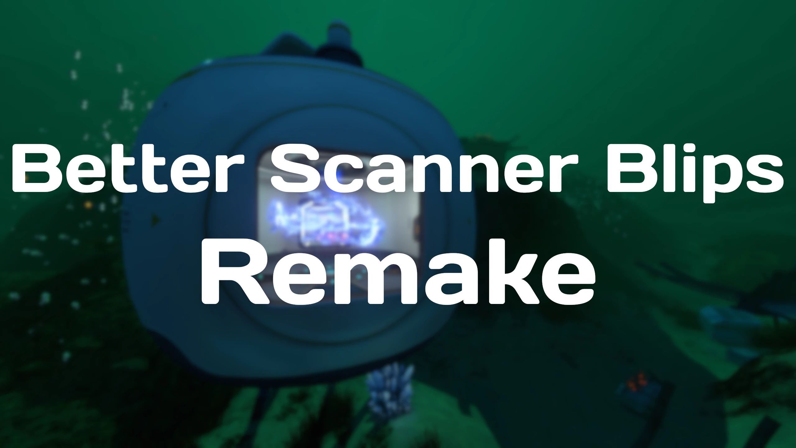Better Scanner Blips Remake mod for Subnautica