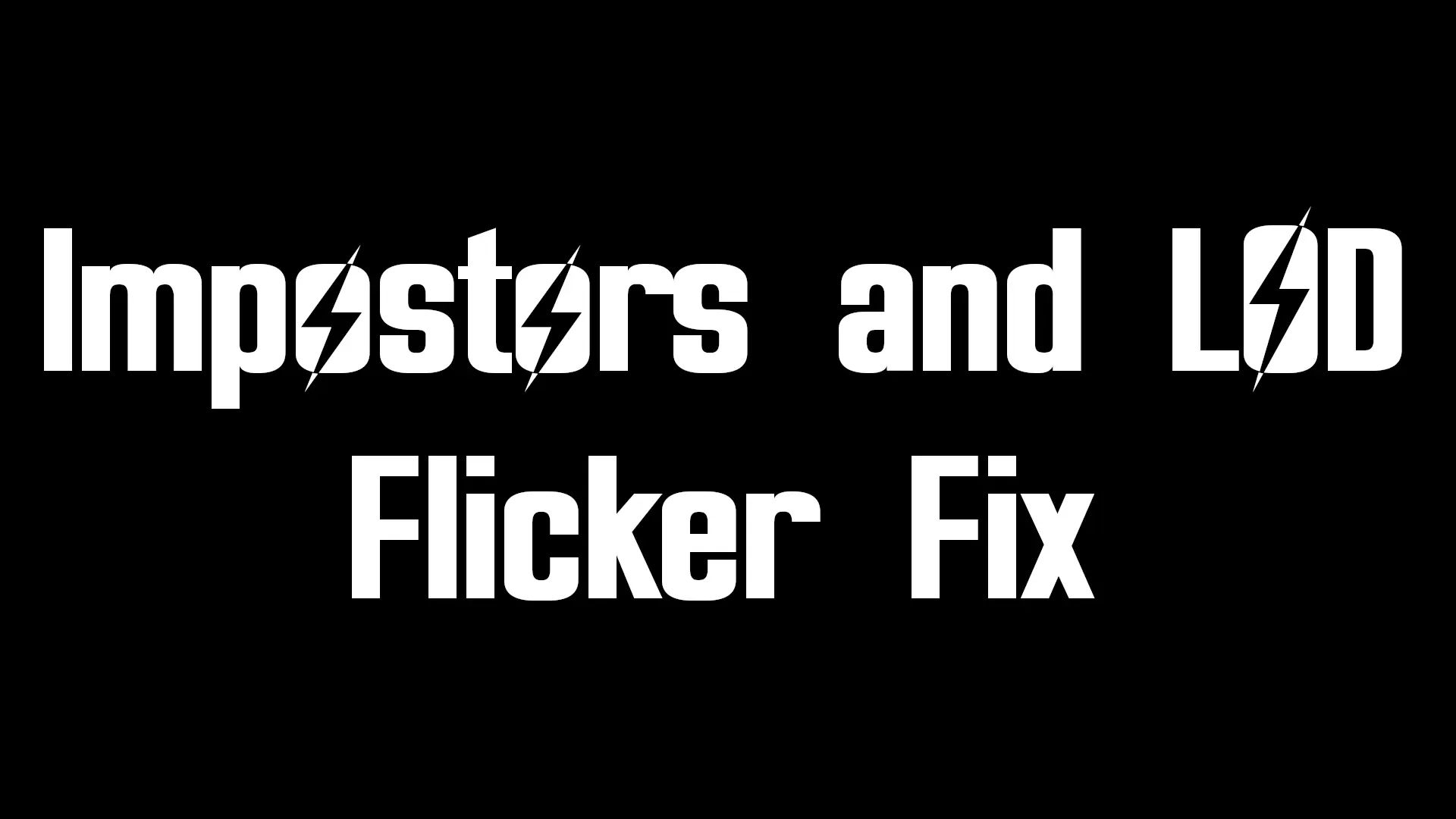 Impostors and LOD Flicker Fix mod for Fallout: New Vegas