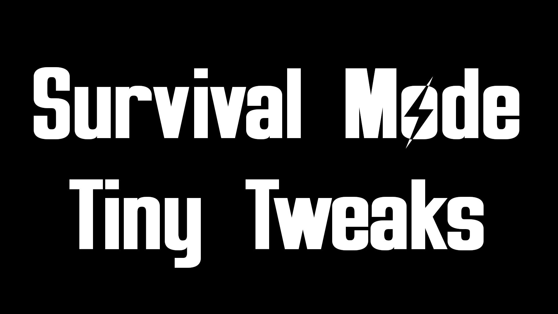 Survival Mode Tiny Tweaks mod for Fallout 4