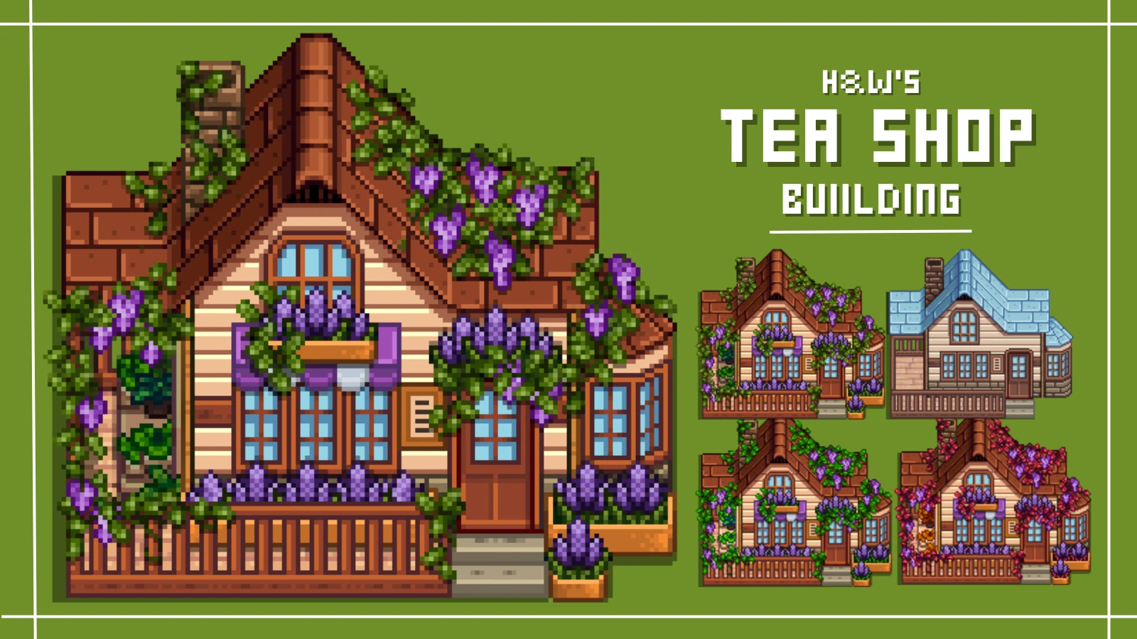 HxW Buildable Tea Shop mod for Stardew Valley