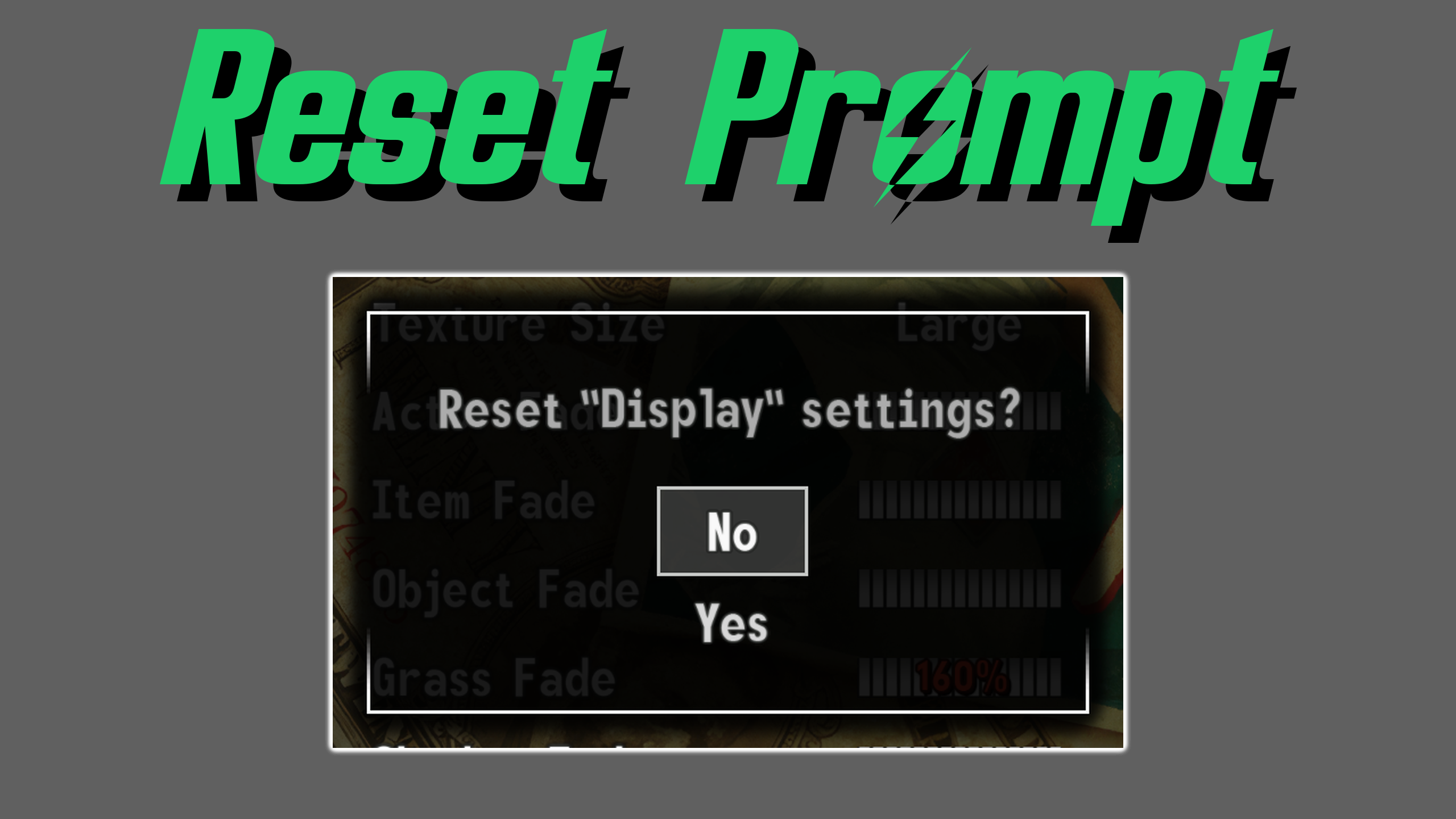 Reset Settings Prompt mod for Fallout: New Vegas