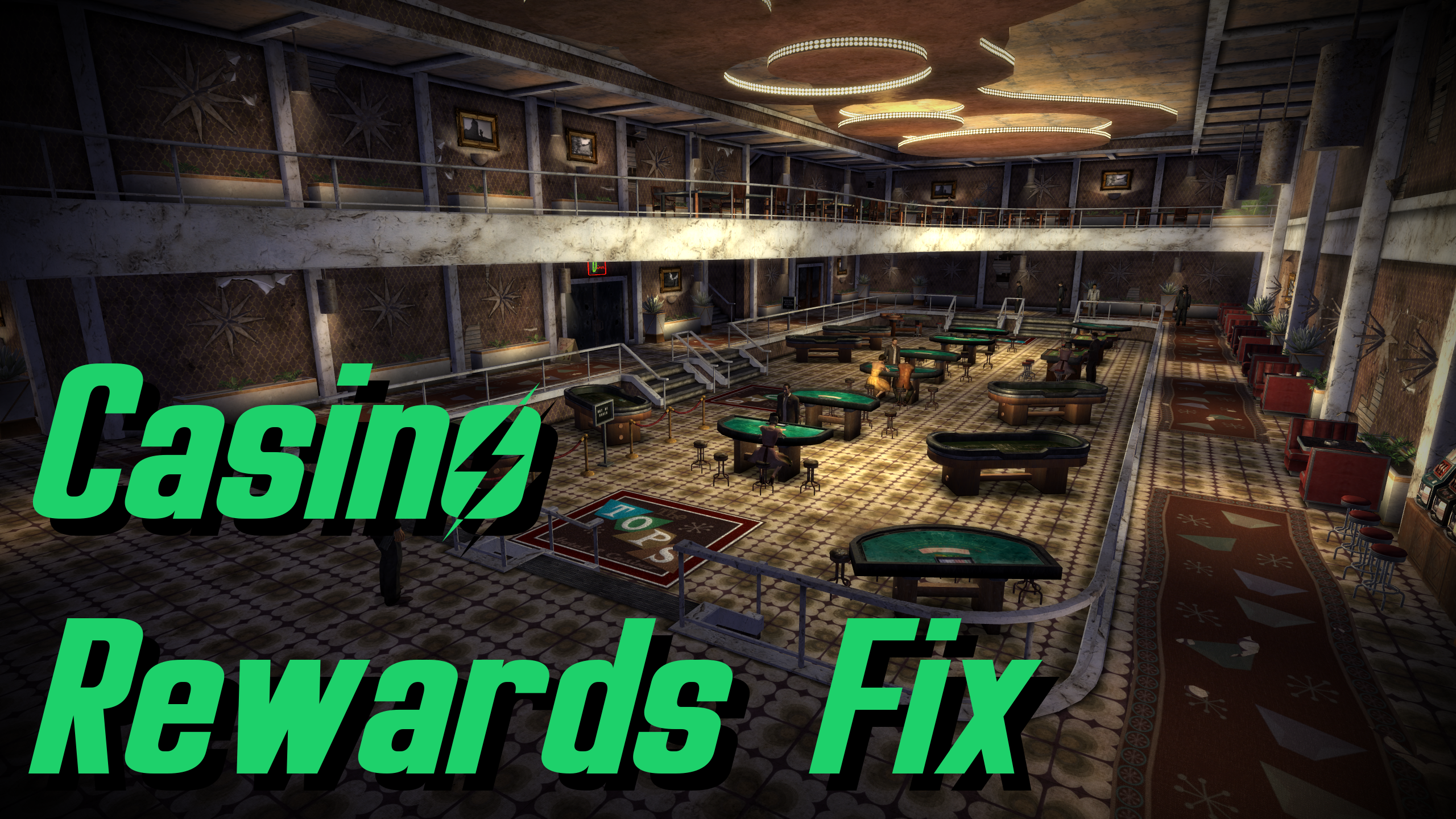 Casino Rewards Fix - ESPless mod for Fallout: New Vegas