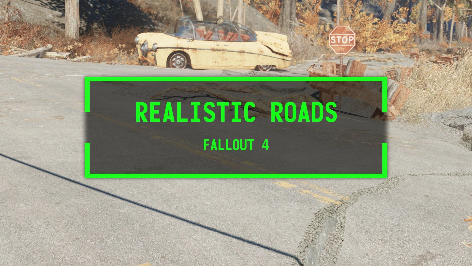 Realistic Roads mod for Fallout 4