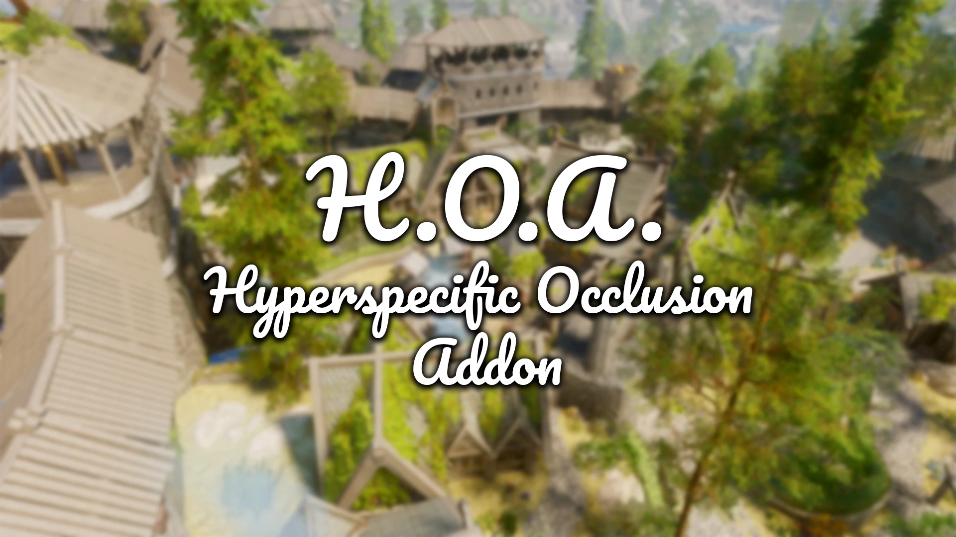 H.O.A. - Hyperspecific Occlusion Addon mod for The Elder Scrolls V: Skyrim Special Edition