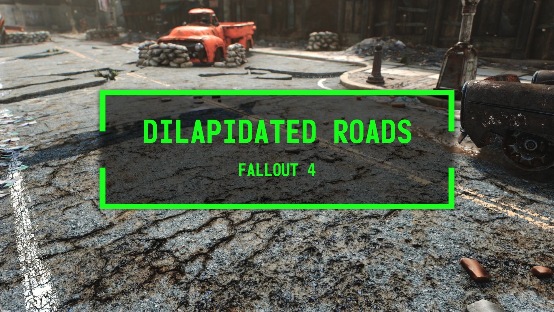 Dilapidated Road mod for Fallout 4