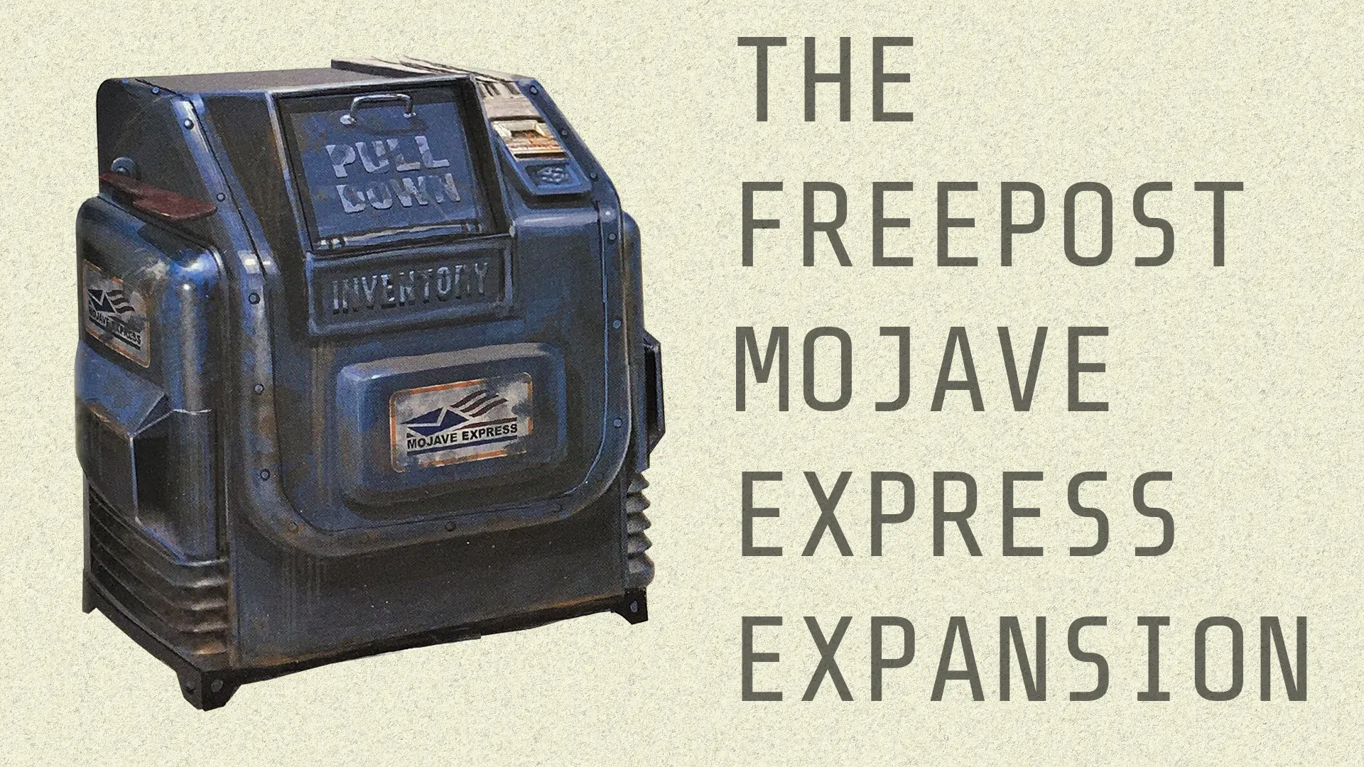 The Freepost Mojave Express Expansion mod for Fallout: New Vegas