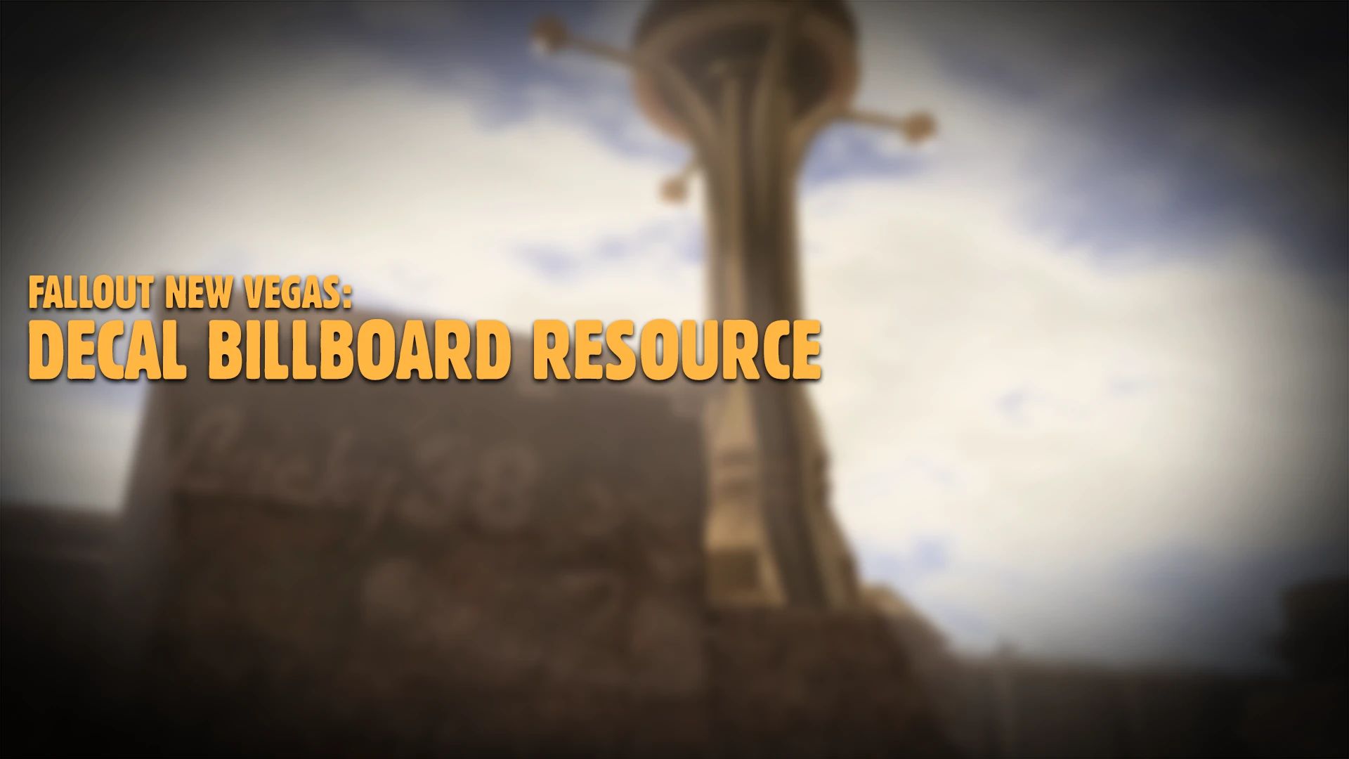 [Resource] Decal Billboards mod for Fallout: New Vegas