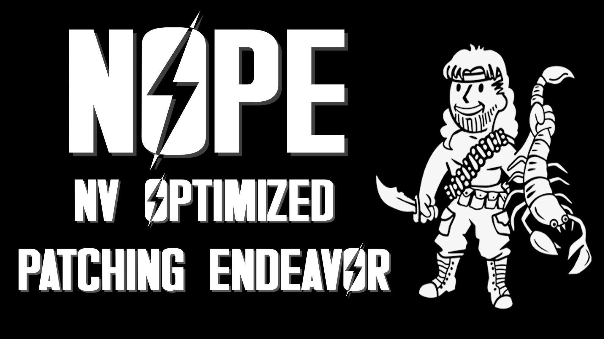 NOPE - NV Optimized Patching Endeavor mod for Fallout: New Vegas