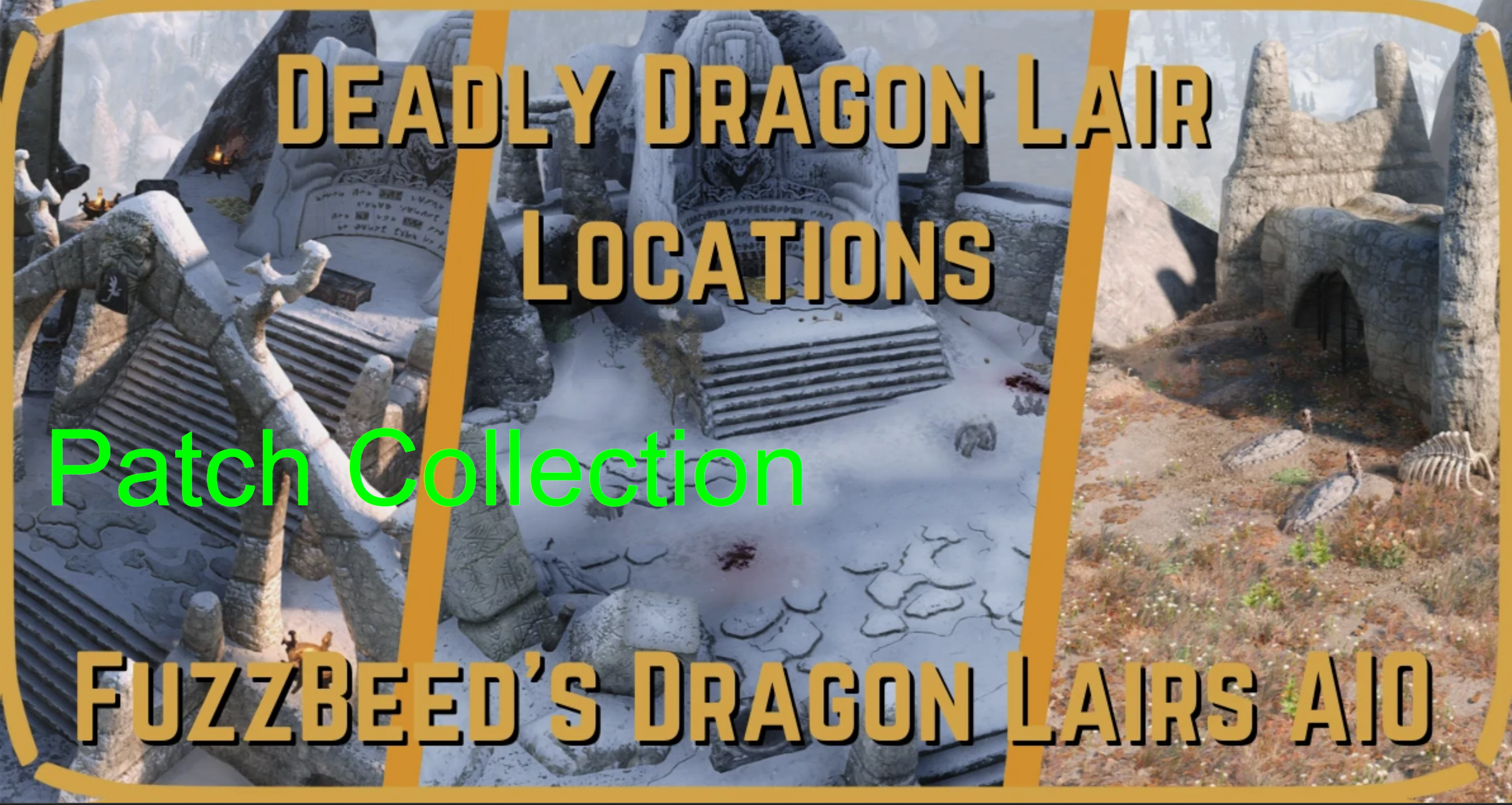 Deadly Dragon Lairs - Patch Collection mod for The Elder Scrolls V: Skyrim Special Edition