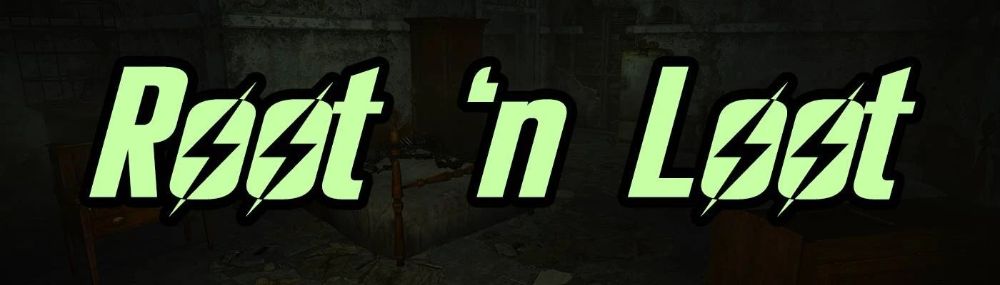 TTW Root 'n Loot mod for Fallout: New Vegas