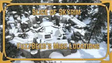 Slice of Skyrim - Misc Locations Overhaul mod for The Elder Scrolls V: Skyrim Special Edition