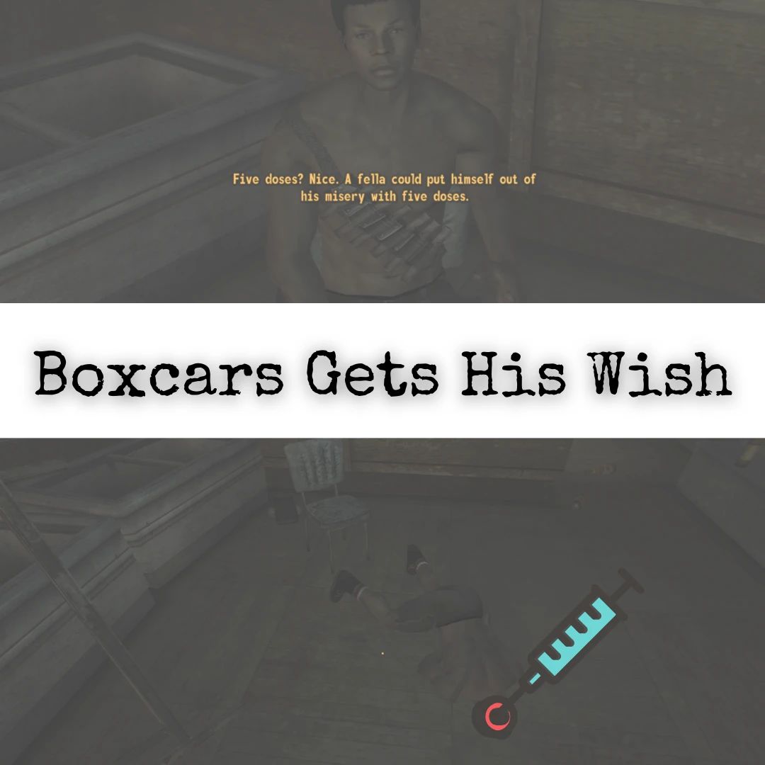 Boxcars Gets His wish mod for Fallout: New Vegas