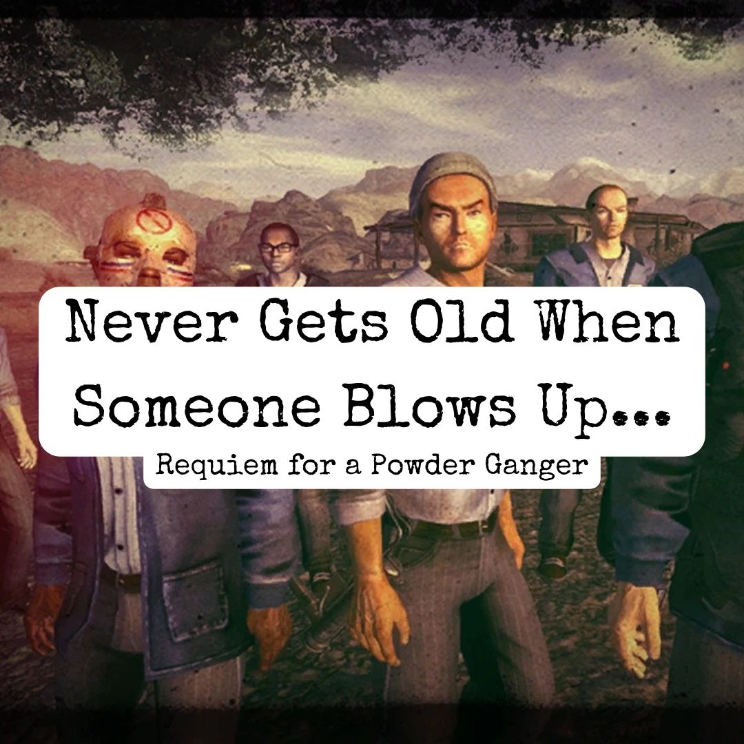 Never Gets Old When Someone Blows Up mod for Fallout: New Vegas