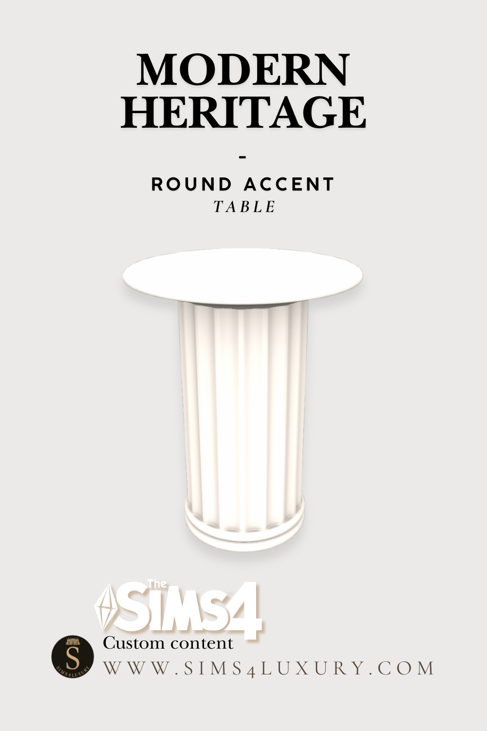 Sims4Luxury - Modern Heritage - Round Accent Table mod for The Sims 4 