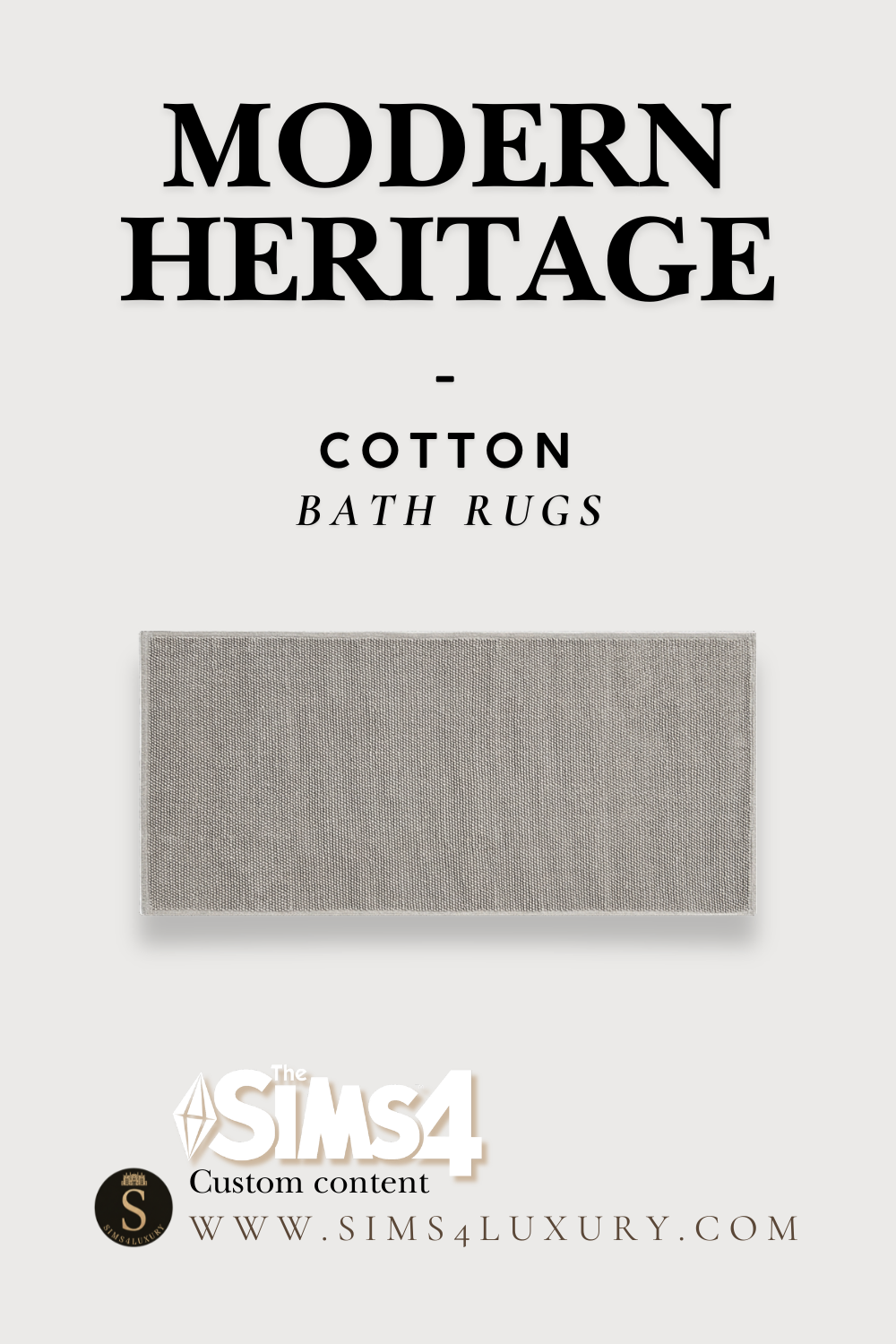 Sims4Luxury - Modern Heritage - Cotton - Bath rugs mod for The Sims 4 