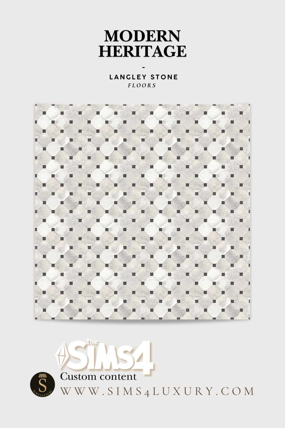 Sims4Luxury - Modern Heritage - Langley Stone - Floors mod for The Sims 4 