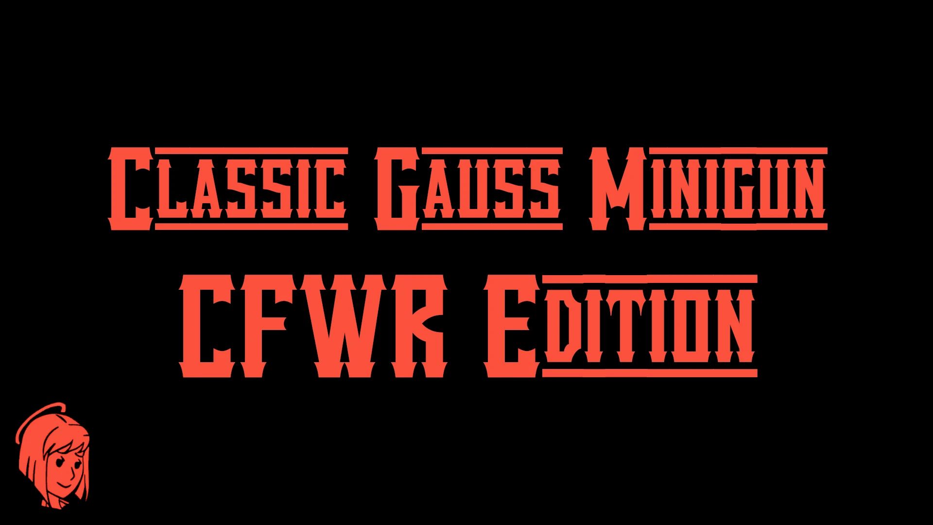 Classic Gauss Minigun CFWR Edition mod for Fallout: New Vegas