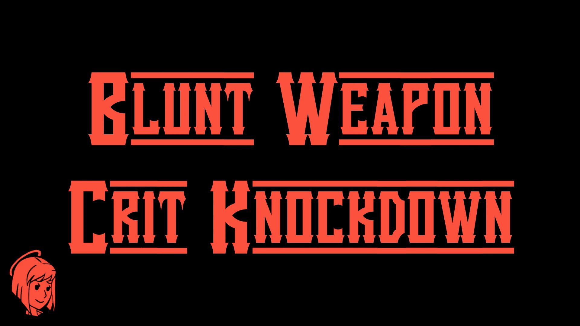 Blunt Weapons Crit Knockdown mod for Fallout: New Vegas