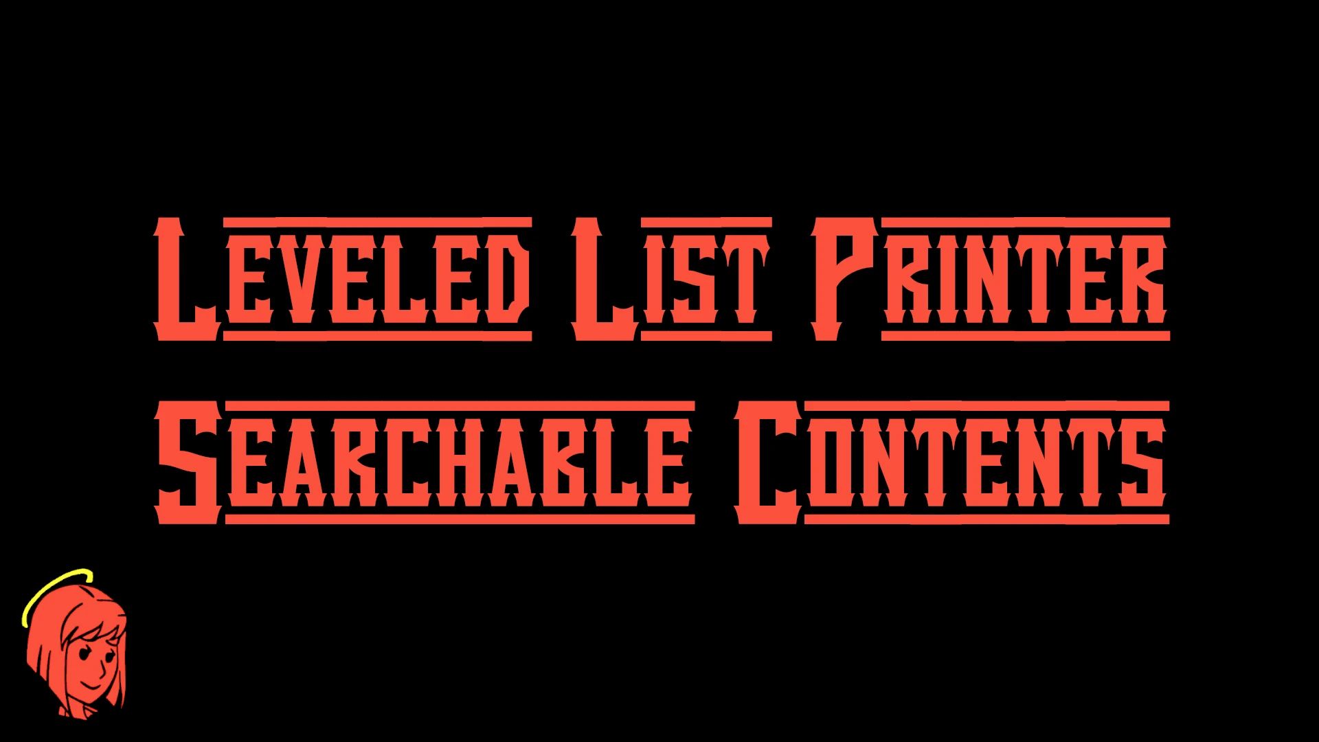 Leveled List and Weapon Runtime Printer and Searchable Vanilla LVLI Contents mod for Fallout: New Vegas