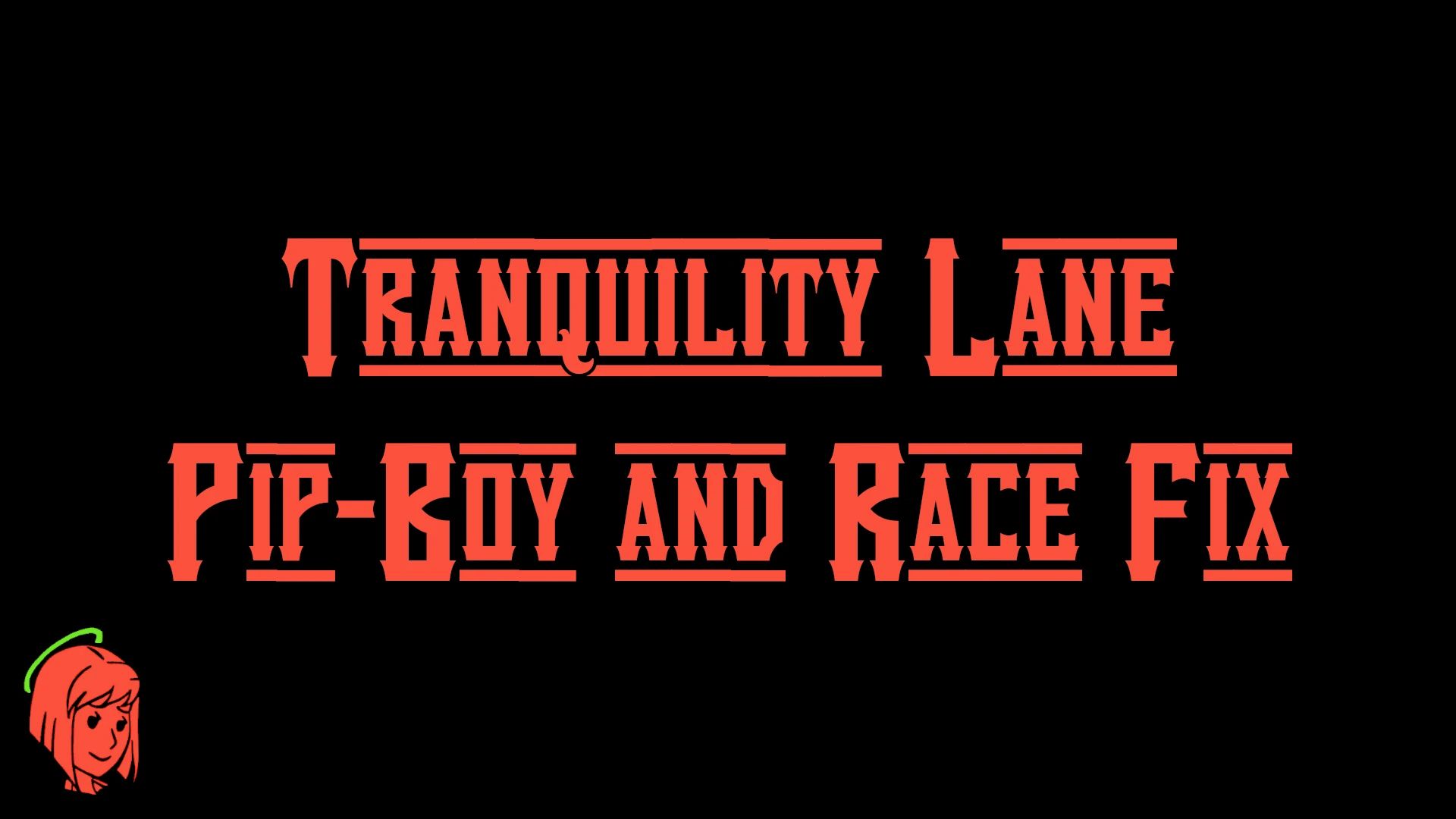 Tranquility Lane Pipboy Glove and Custom Race Fix mod for Fallout: New Vegas