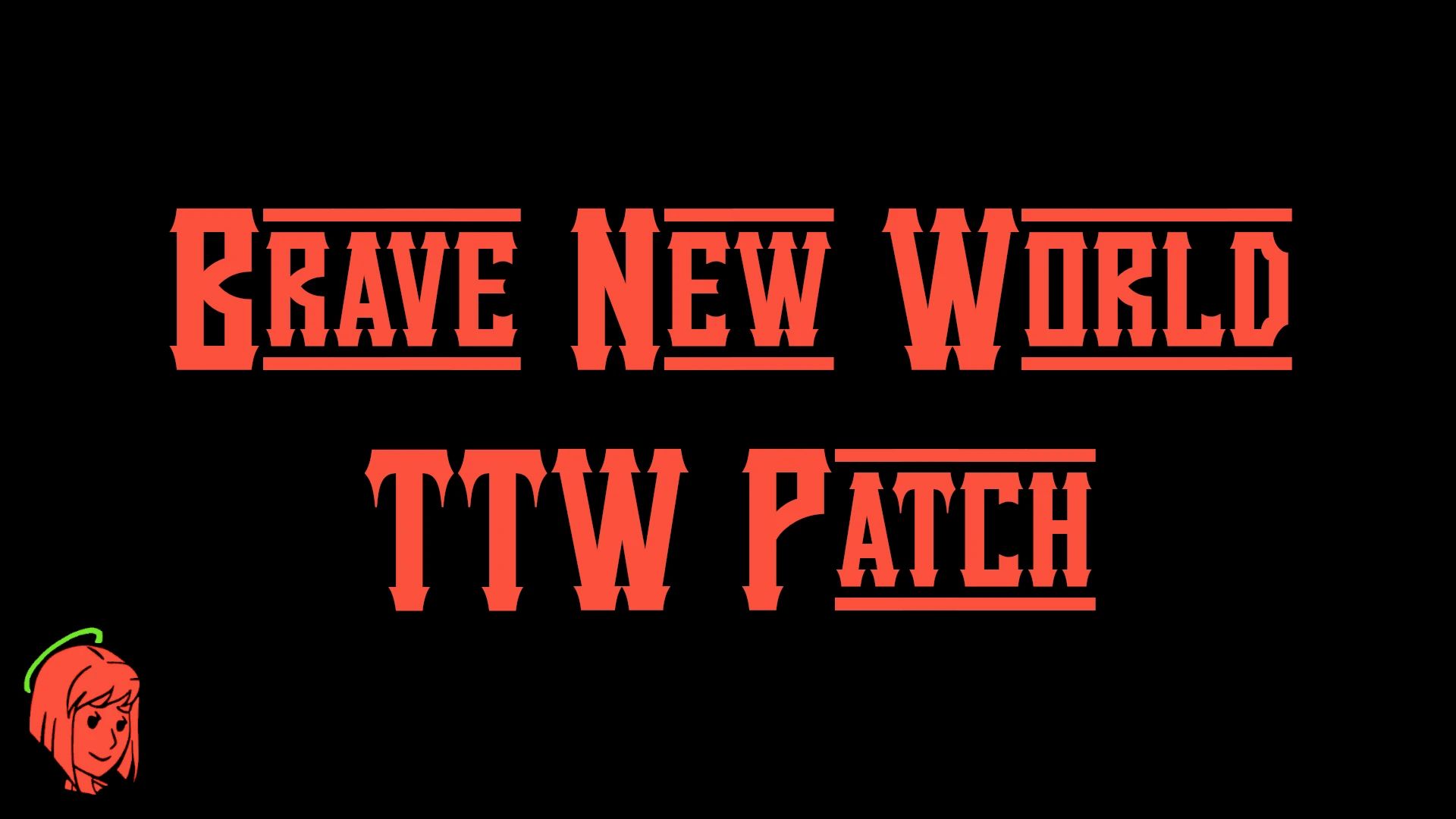 Brave New World TTW Patch mod for Fallout: New Vegas