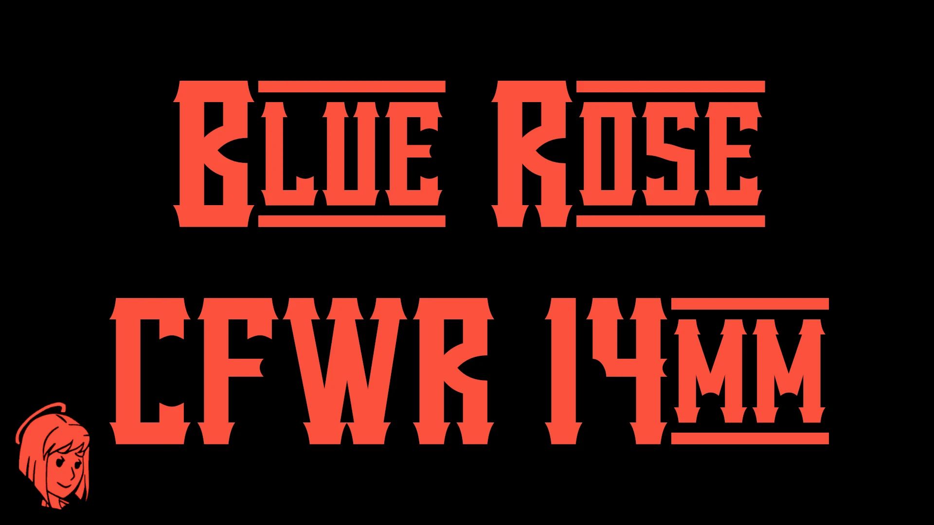 CFWR 14mm Addon - Blue Rose mod for Fallout: New Vegas