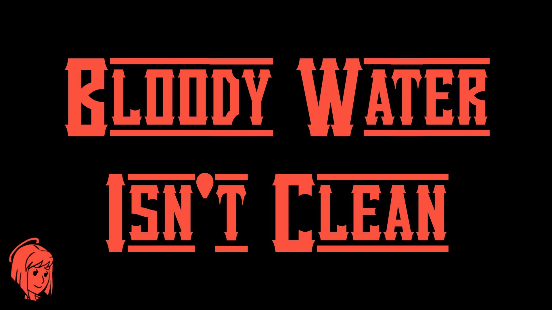Bloody Water Isn't Clean mod for Fallout: New Vegas