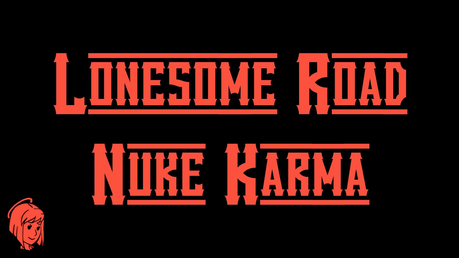 Lonesome Road Nuke Karma mod for Fallout: New Vegas
