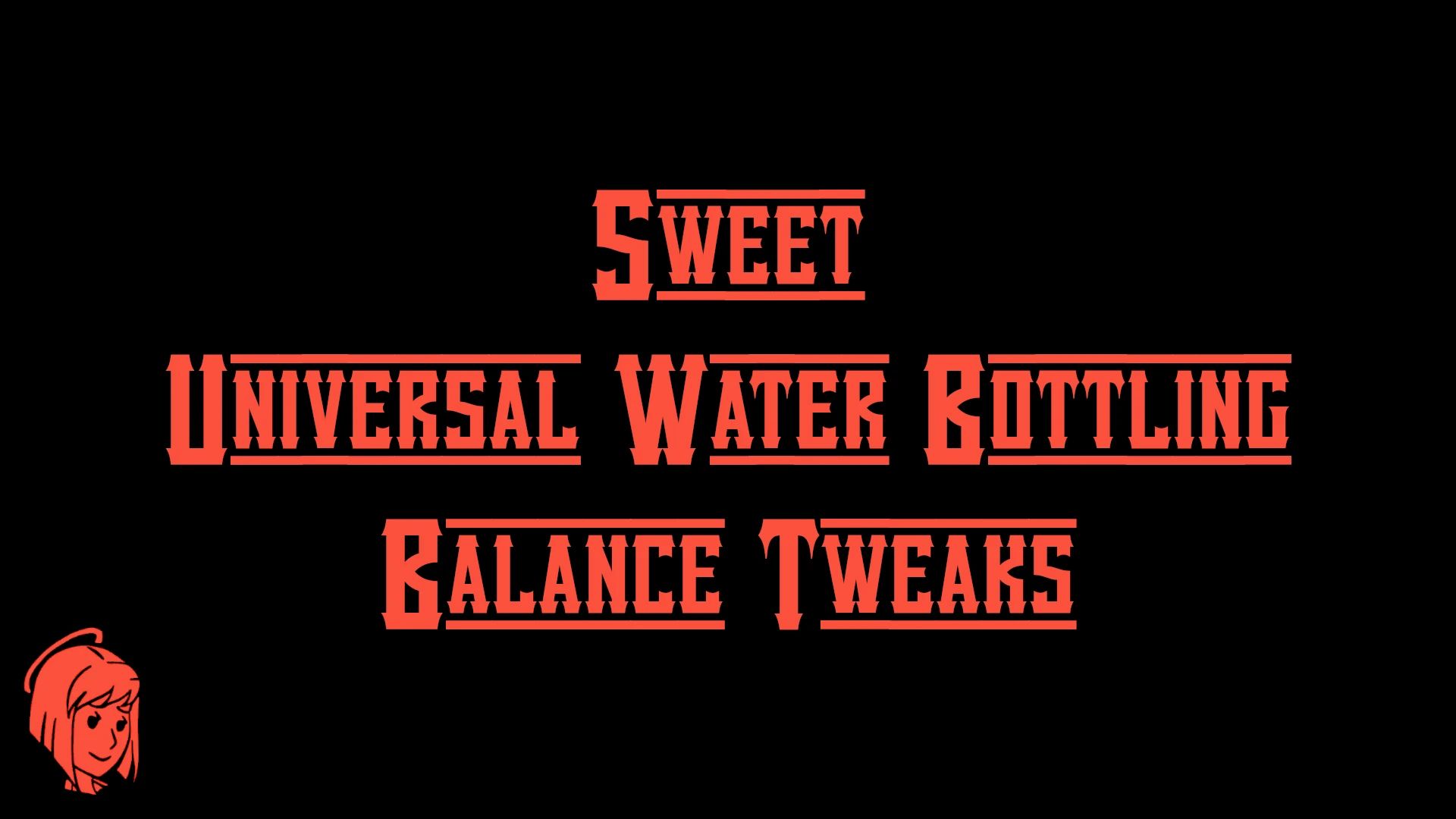 Sweet Universal Water Bottling Patch mod for Fallout: New Vegas