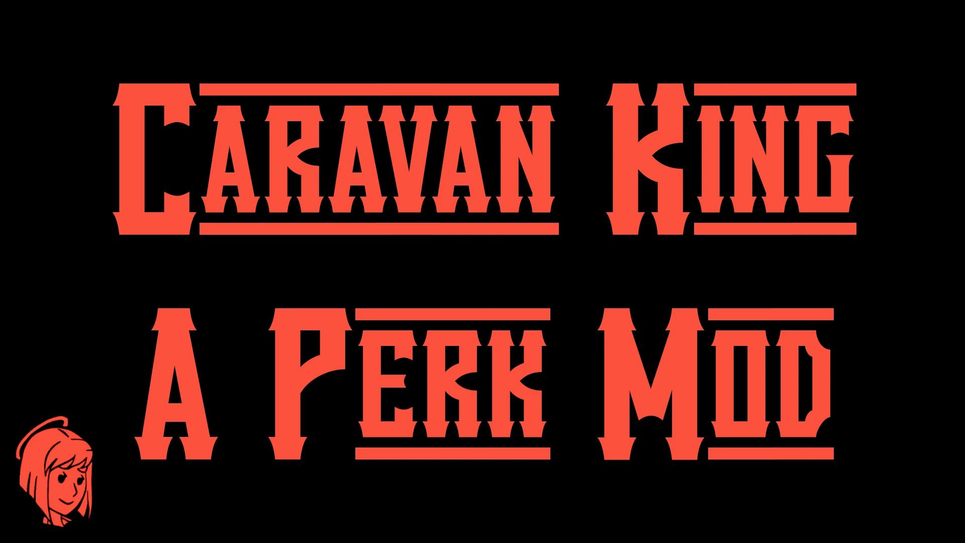 Caravan King - Perk and Trait mod for Fallout: New Vegas