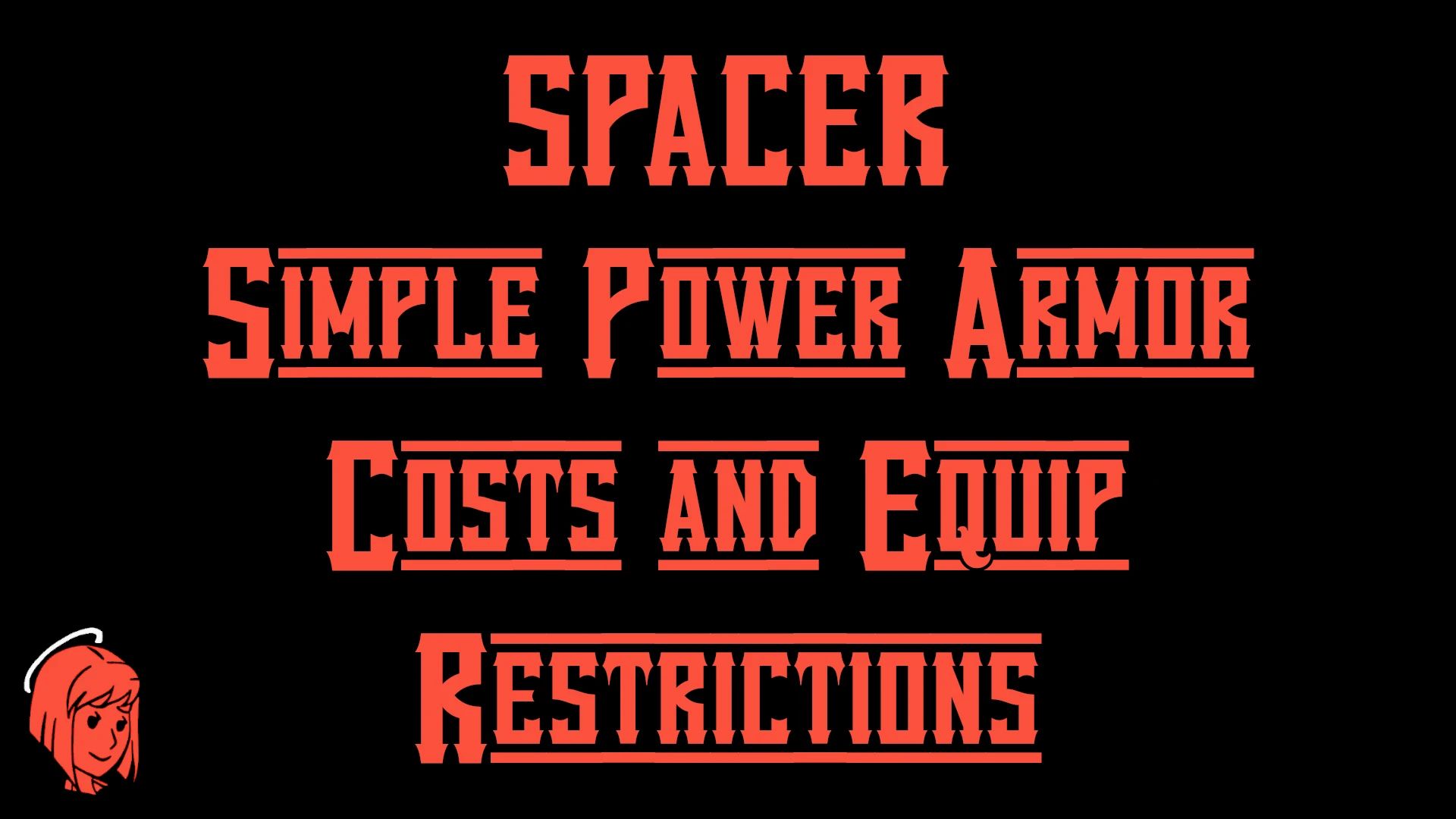 SPACER - Simple Power Armor Cost and Equip Restrictions mod for Fallout: New Vegas