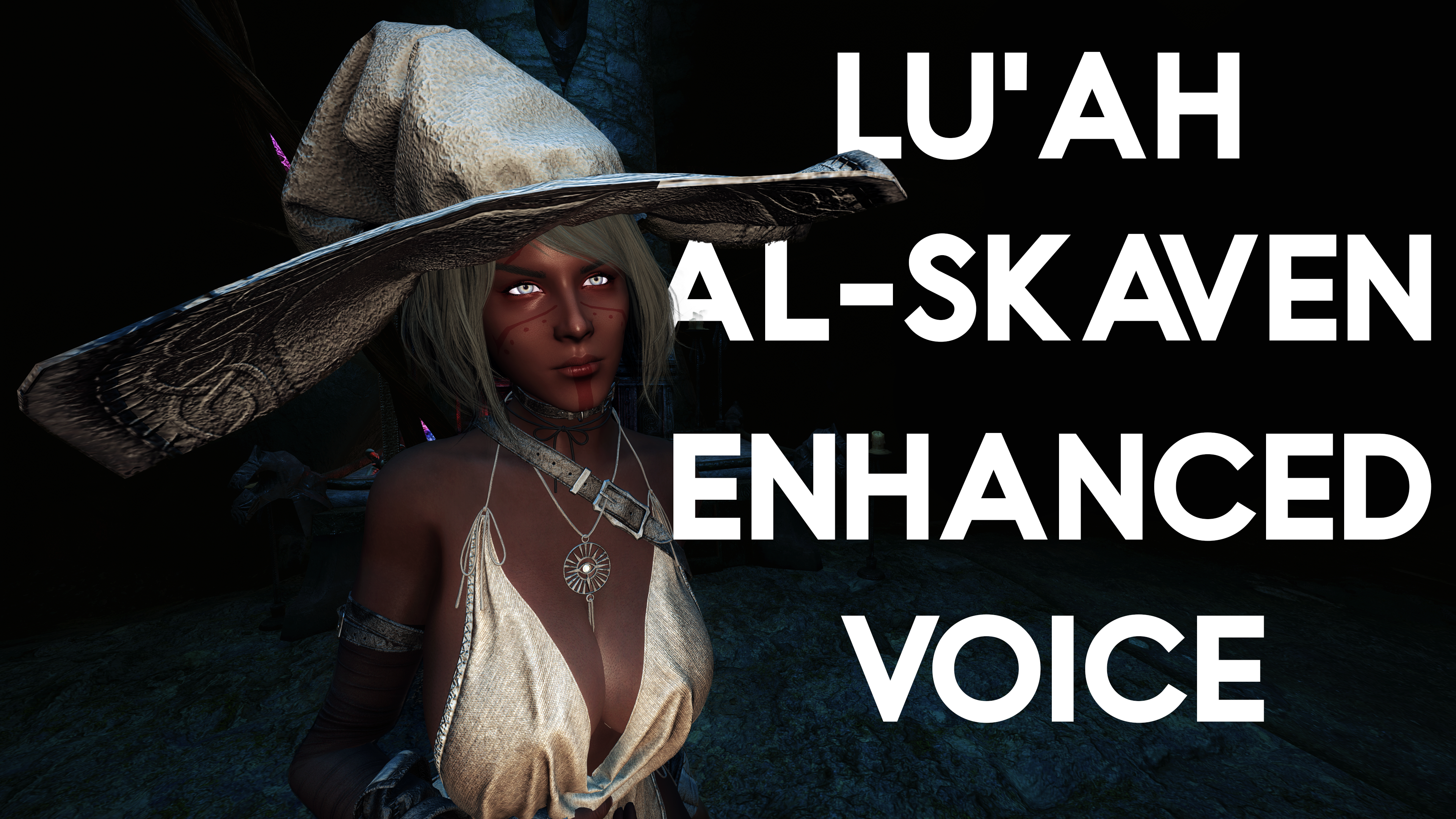 Lu'ah Al-Skaven Enhanced Voice mod for The Elder Scrolls V: Skyrim Special Edition