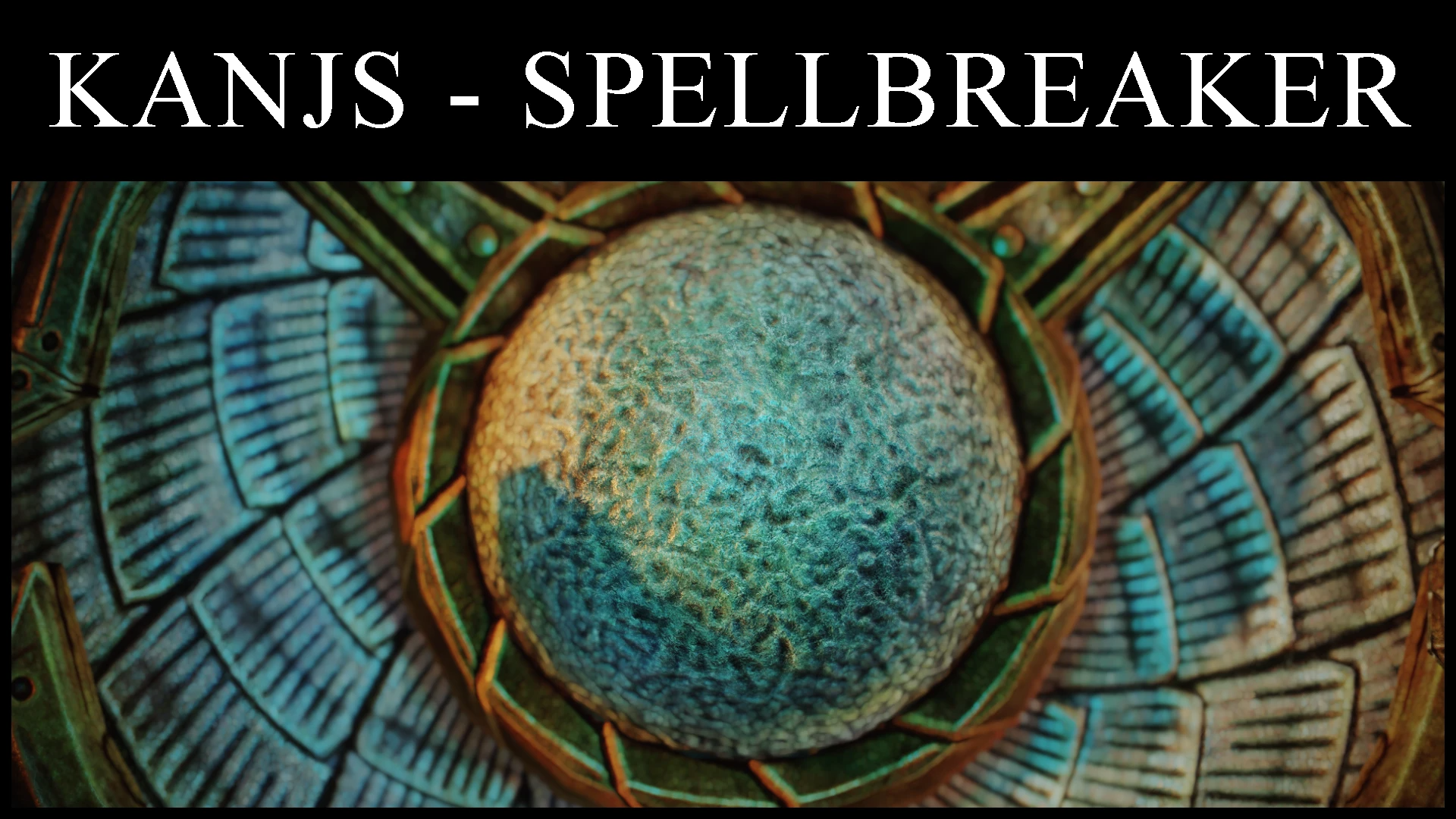 Kanjs - Spellbreaker Animated mod for The Elder Scrolls V: Skyrim Special Edition