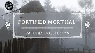 Fortified Morthal - Patch Collection mod for The Elder Scrolls V: Skyrim Special Edition