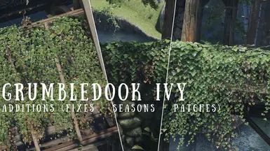 Grumbledook Ivy - Additions (Seasons - Optimization - Patches - Fixes) mod for The Elder Scrolls V: Skyrim Special Edition