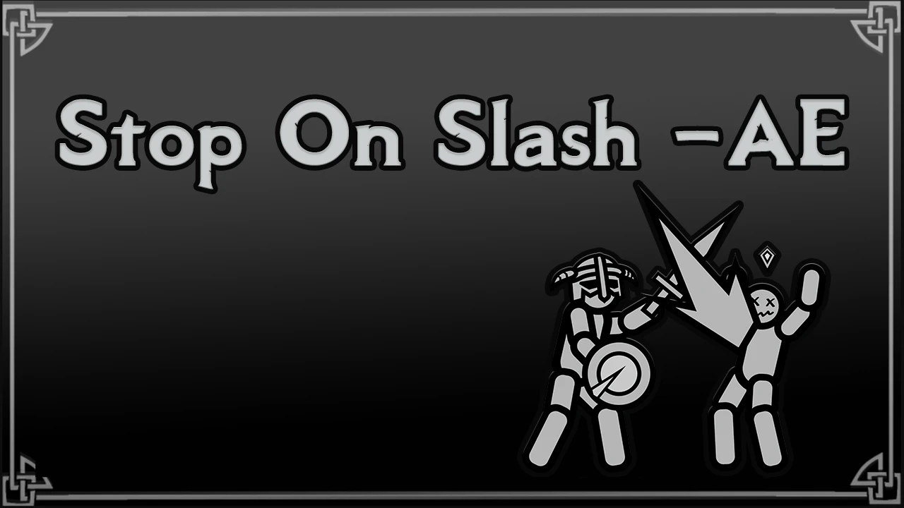 Stop On Slash AE - Hitstop and Screenshake mod for The Elder Scrolls V: Skyrim Special Edition