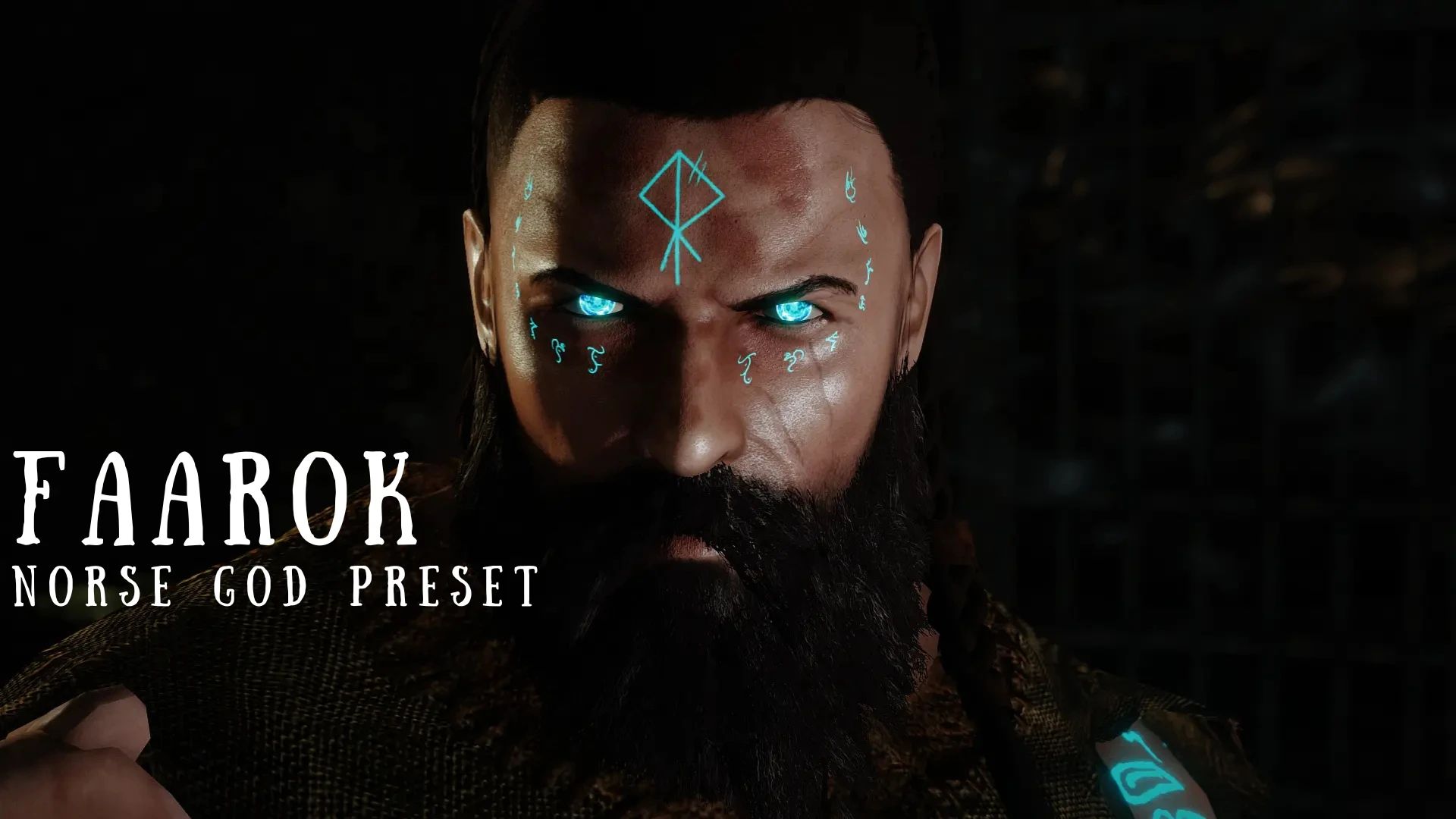 Faarok The Norse God - A Male Character Preset and Follower - LE mod for Skyrim
