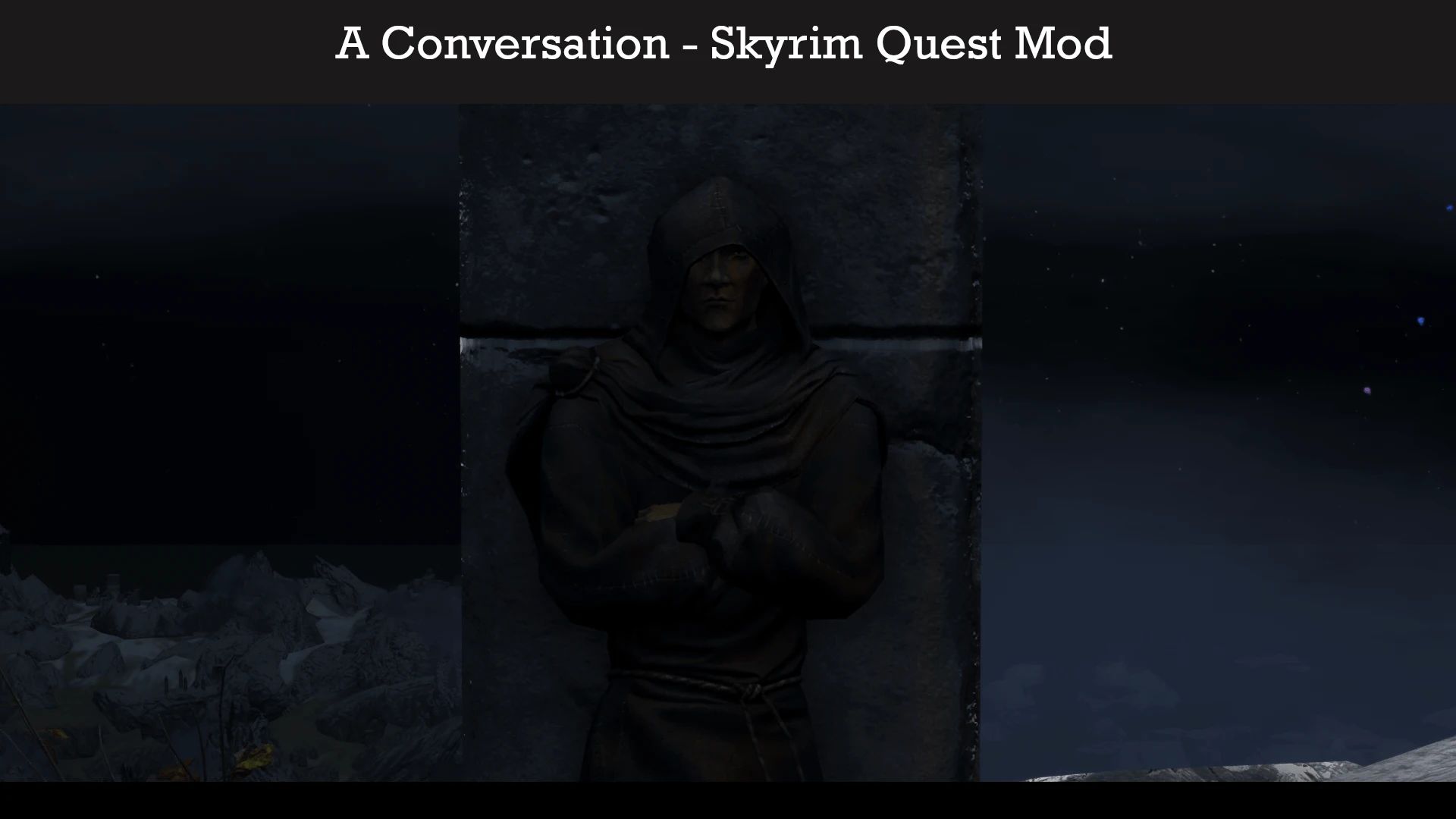 A Conversation - Quest Mod mod for The Elder Scrolls V: Skyrim Special Edition