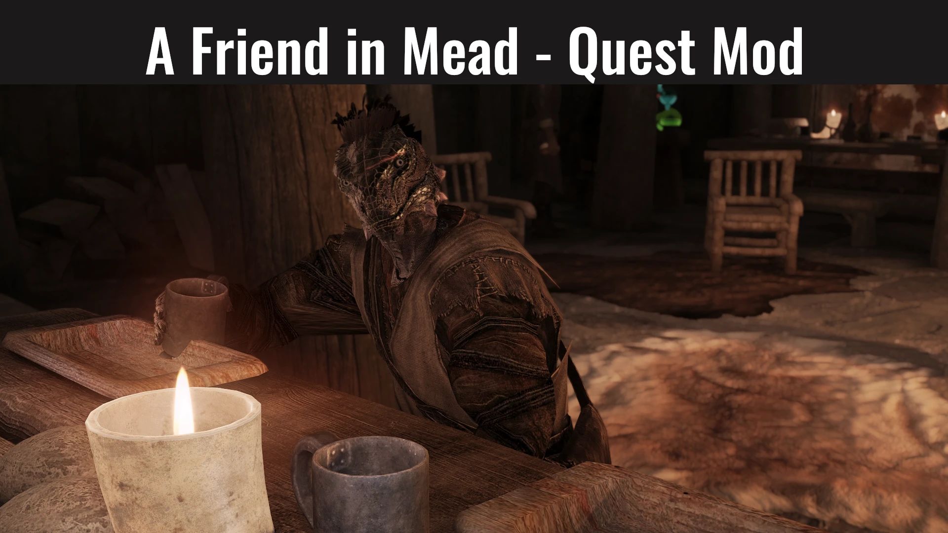A Friend in Mead - Quest Mod mod for The Elder Scrolls V: Skyrim Special Edition