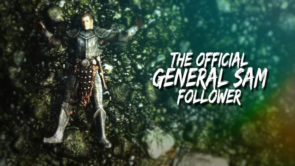General Sam - A Follower Mod mod for The Elder Scrolls V: Skyrim Special Edition
