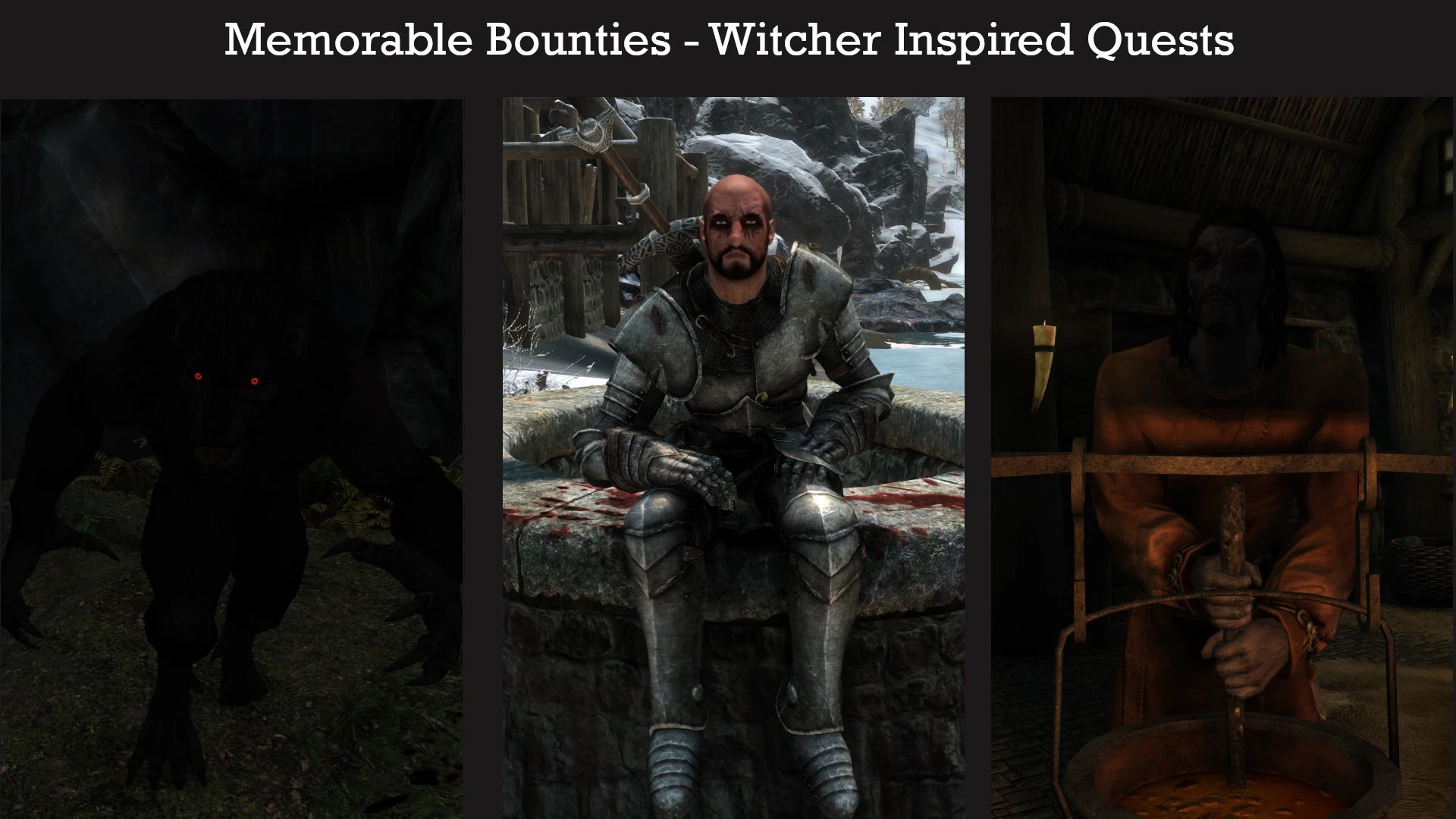 Memorable Bounties - Witcher Inspired Quests mod for The Elder Scrolls V: Skyrim Special Edition