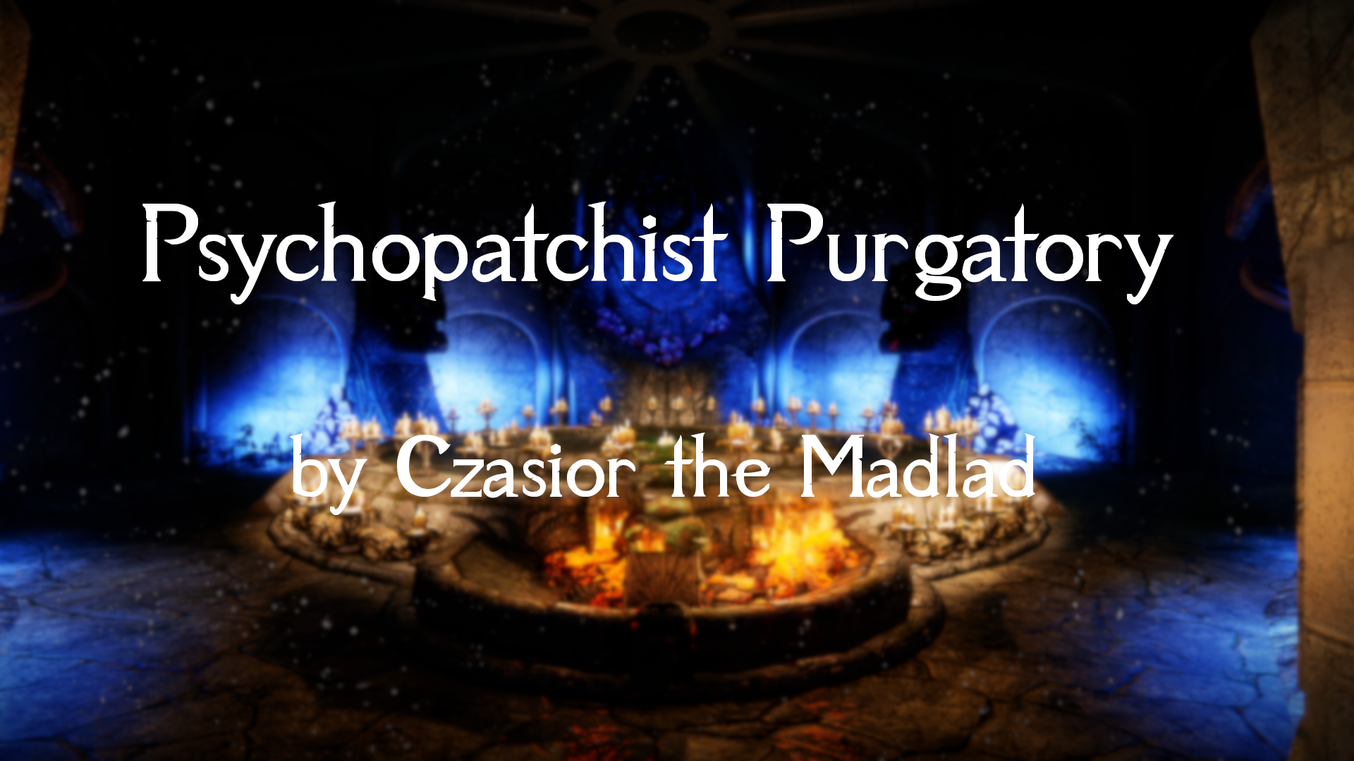 Psychopatchist Purgatory mod for The Elder Scrolls V: Skyrim Special Edition